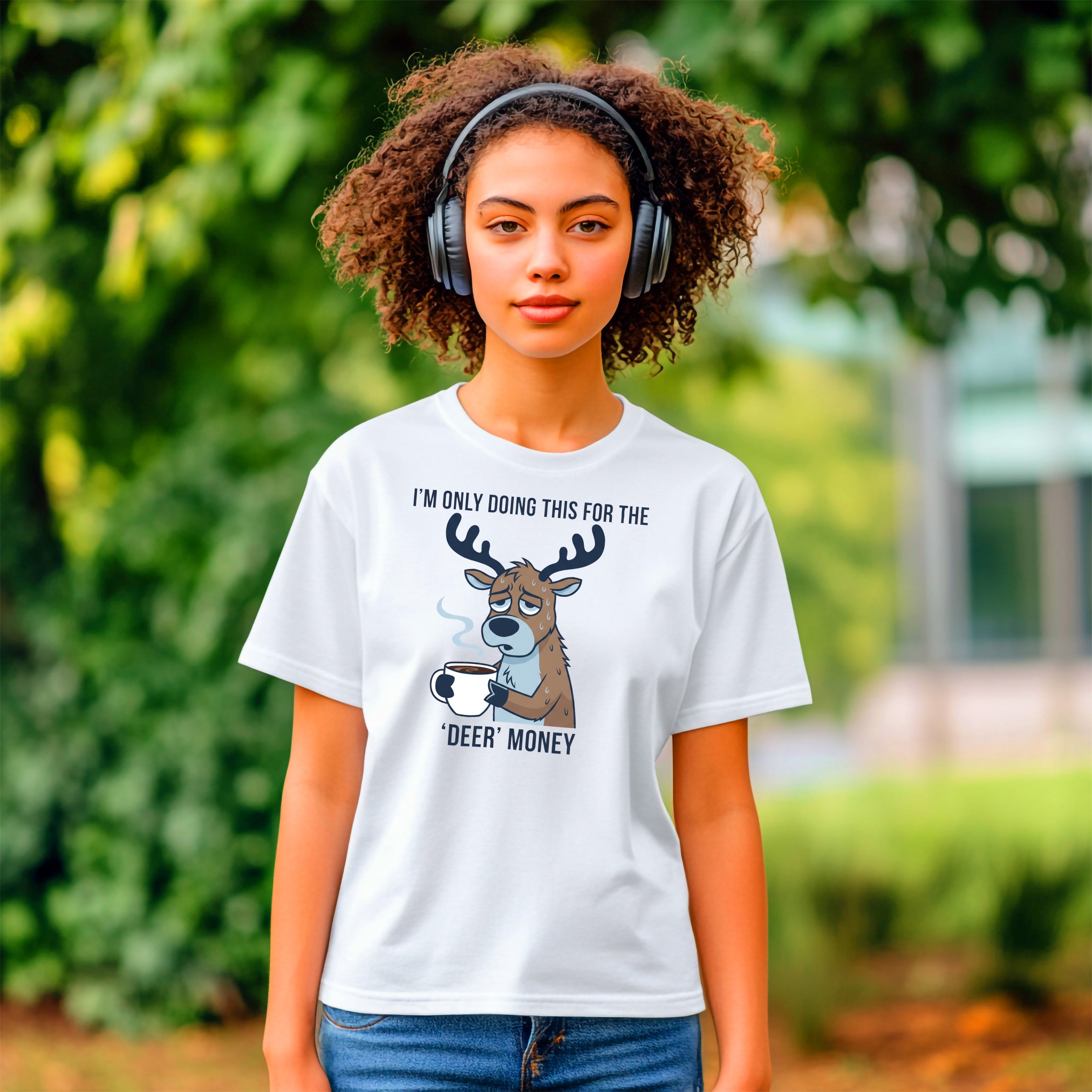 Funny Christmas “I’m Only Doing This for the Deer Money” T-Shirt – Hilarious Coffee & Reindeer Pun Tee