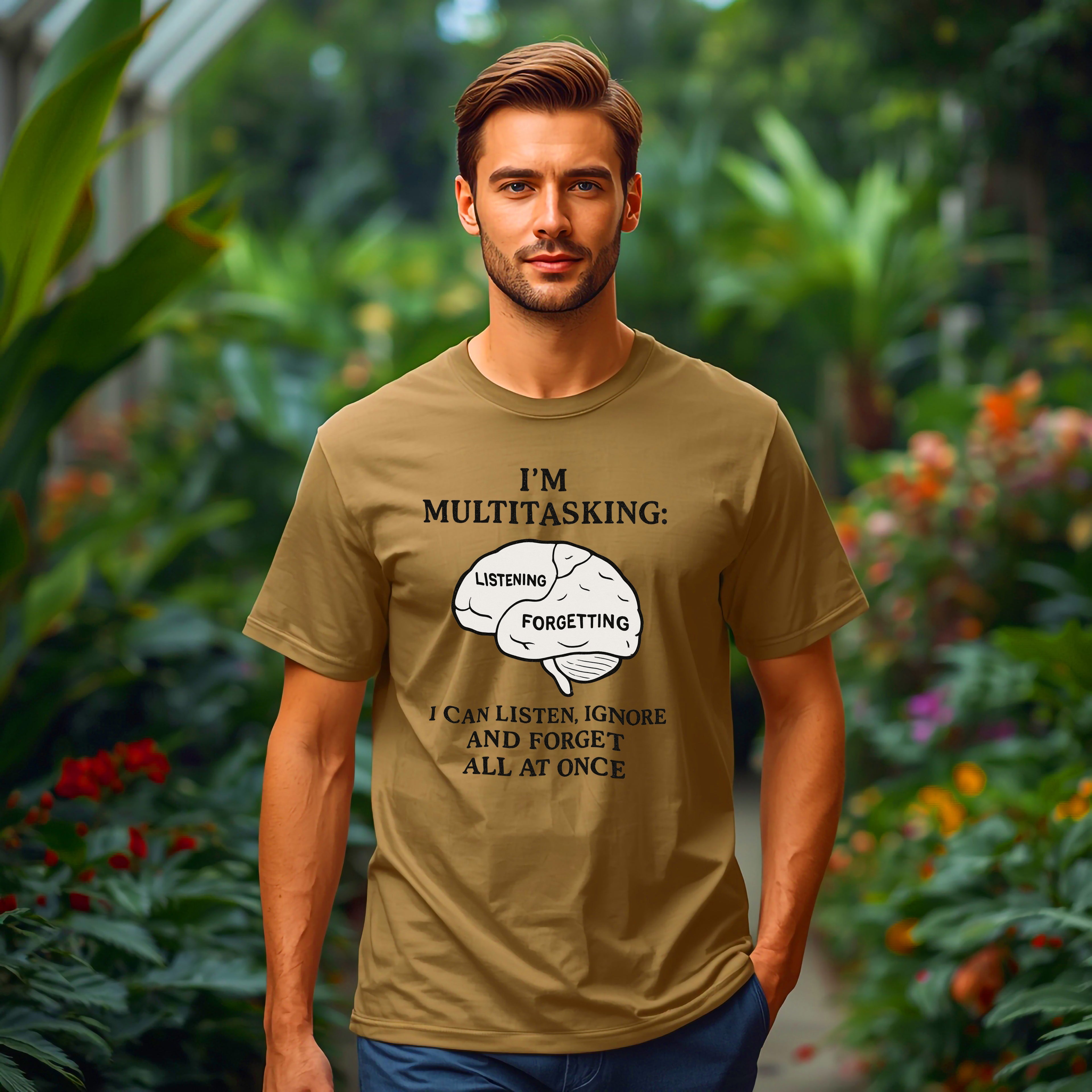 Funny Multitasking T-Shirt – “I Can Listen, Ignore and Forget All at Once” Sarcastic Brain Tee