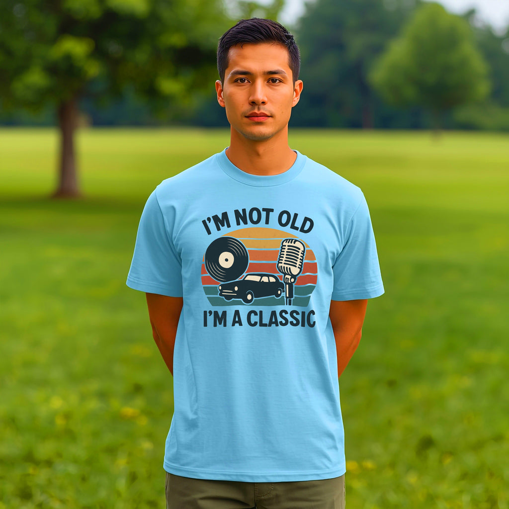 “I’m Not Old, I’m a Classic” Vintage Retro T-Shirt – Funny Birthday Tee for Men & Women Who Love Cars, Music & Nostalgia