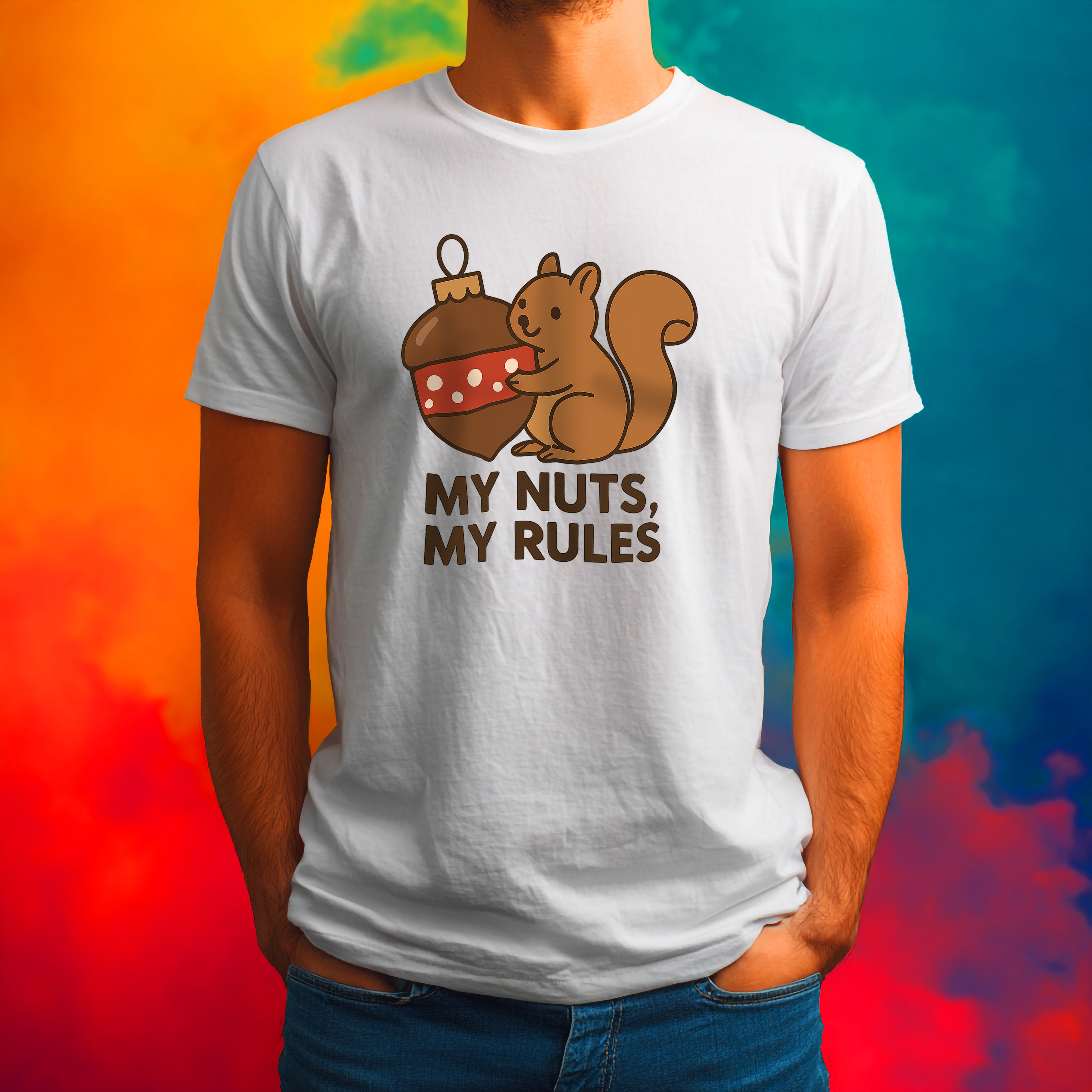 Funny Squirrel T-Shirt – “My Nuts, My Rules” Acorn Pun Tee for Christmas or Everyday Laughs