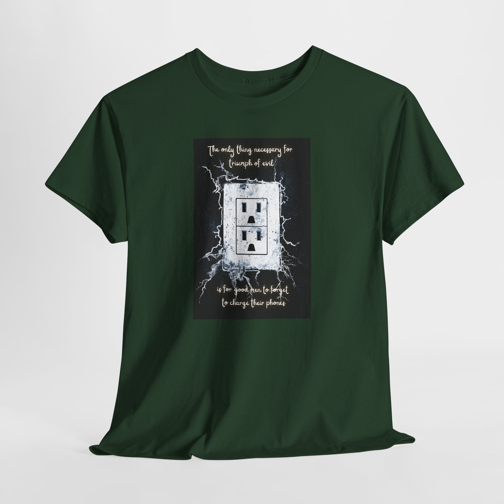 Charge Your Phone T-Shirt | Funny Tech Quote Tee | Triumph of Evil Meme Shirt | Low Battery Humor Apparel | Gildan 5000