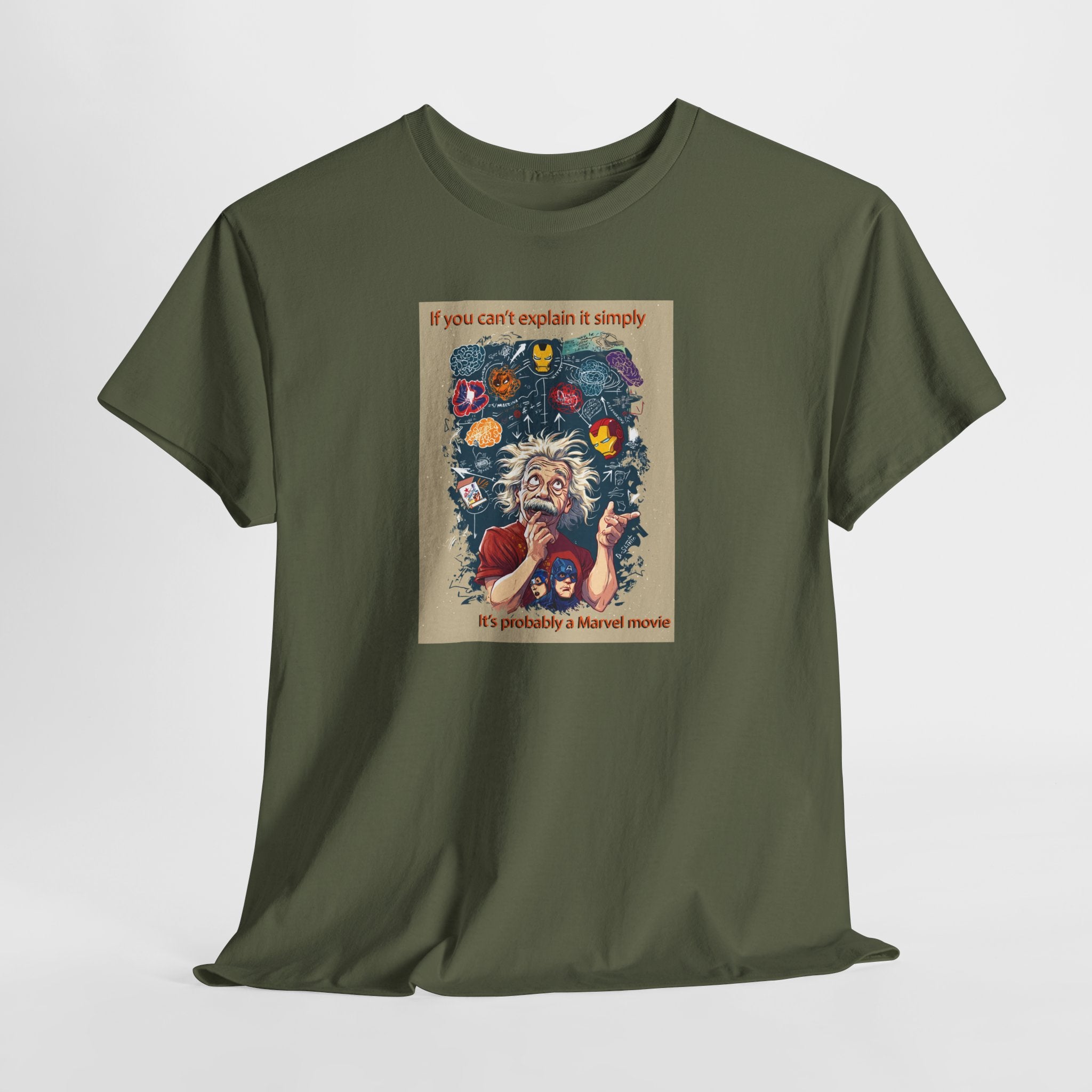 Einstein Marvel Movie Tee: If You Can't Explain It Simply, It's Probably a Marvel Movie | Funny Science Pop Culture T-Shirt