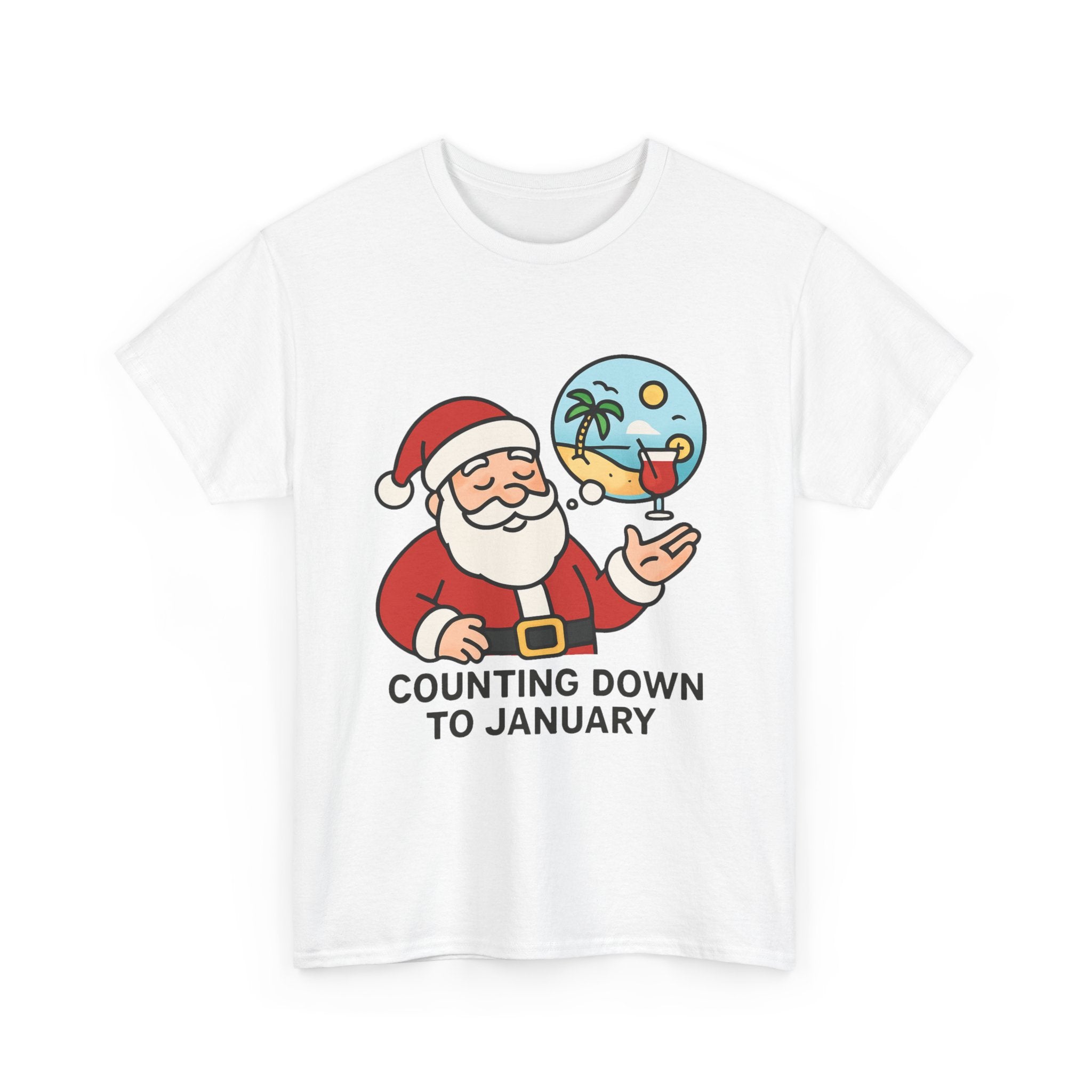 Counting Down to January T-Shirt | Funny Santa Vacation Graphic Tee | Post-Holiday Humor Gift | Gildan 5000