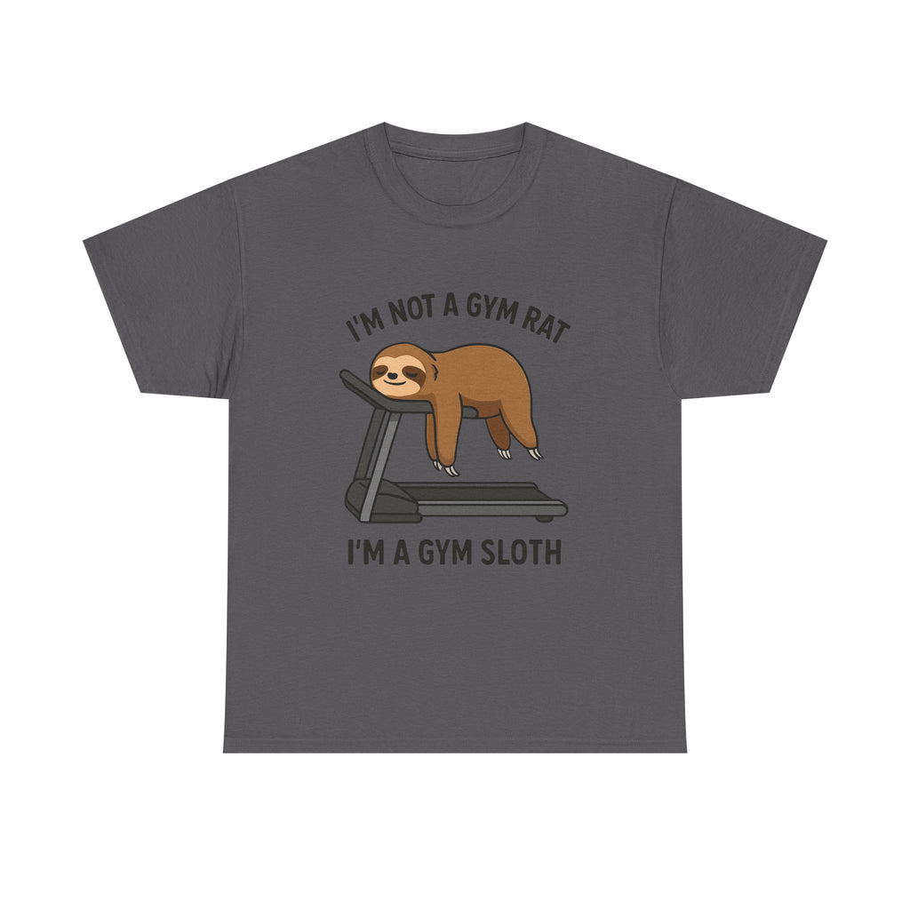 “I’m Not a Gym Rat, I’m a Gym Sloth” Funny Sloth Workout T-Shirt – Lazy Fitness Humor Tee for Men & Women