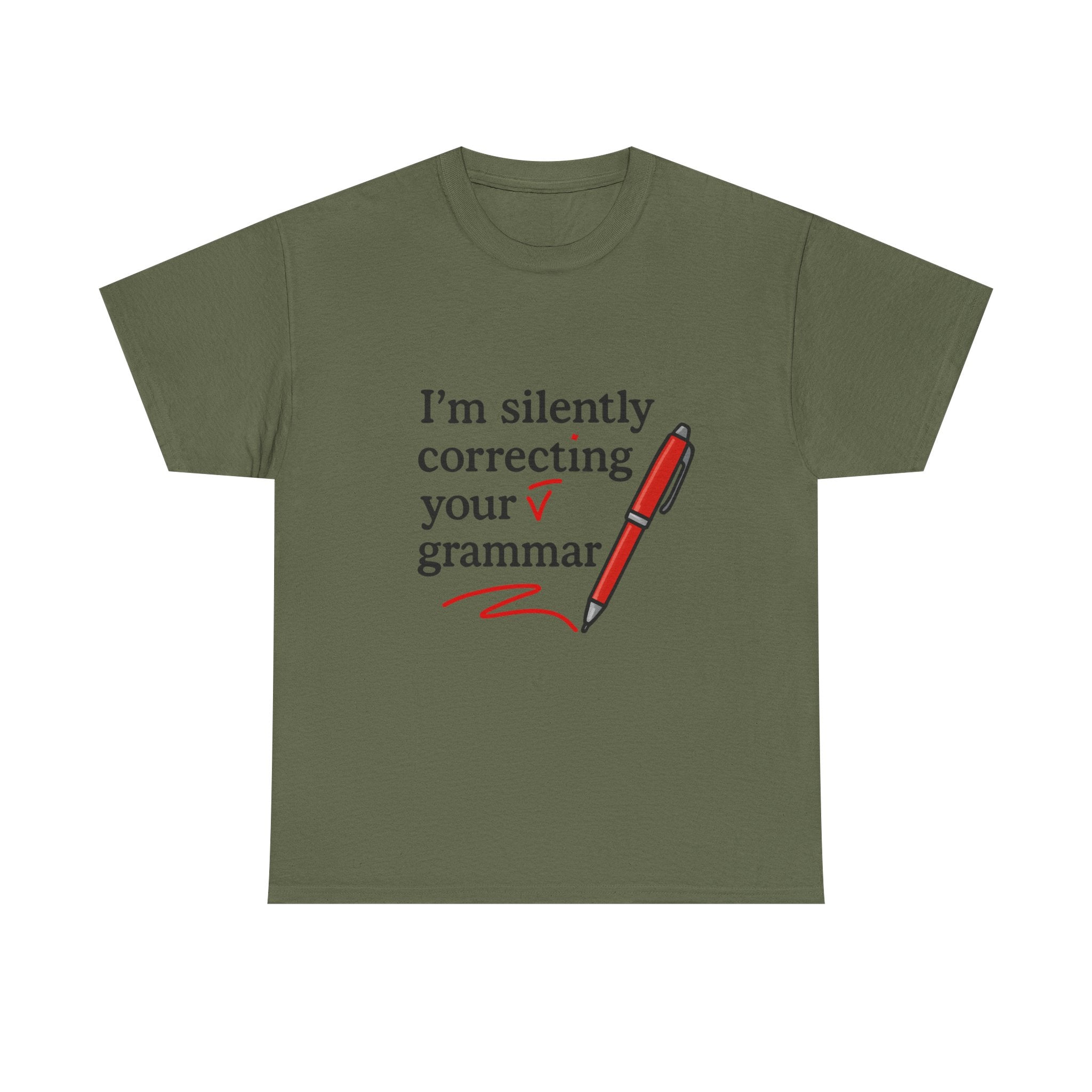 Grammar T-Shirt: "I'm Silently Correcting Your Grammar" Funny Graphic Tee