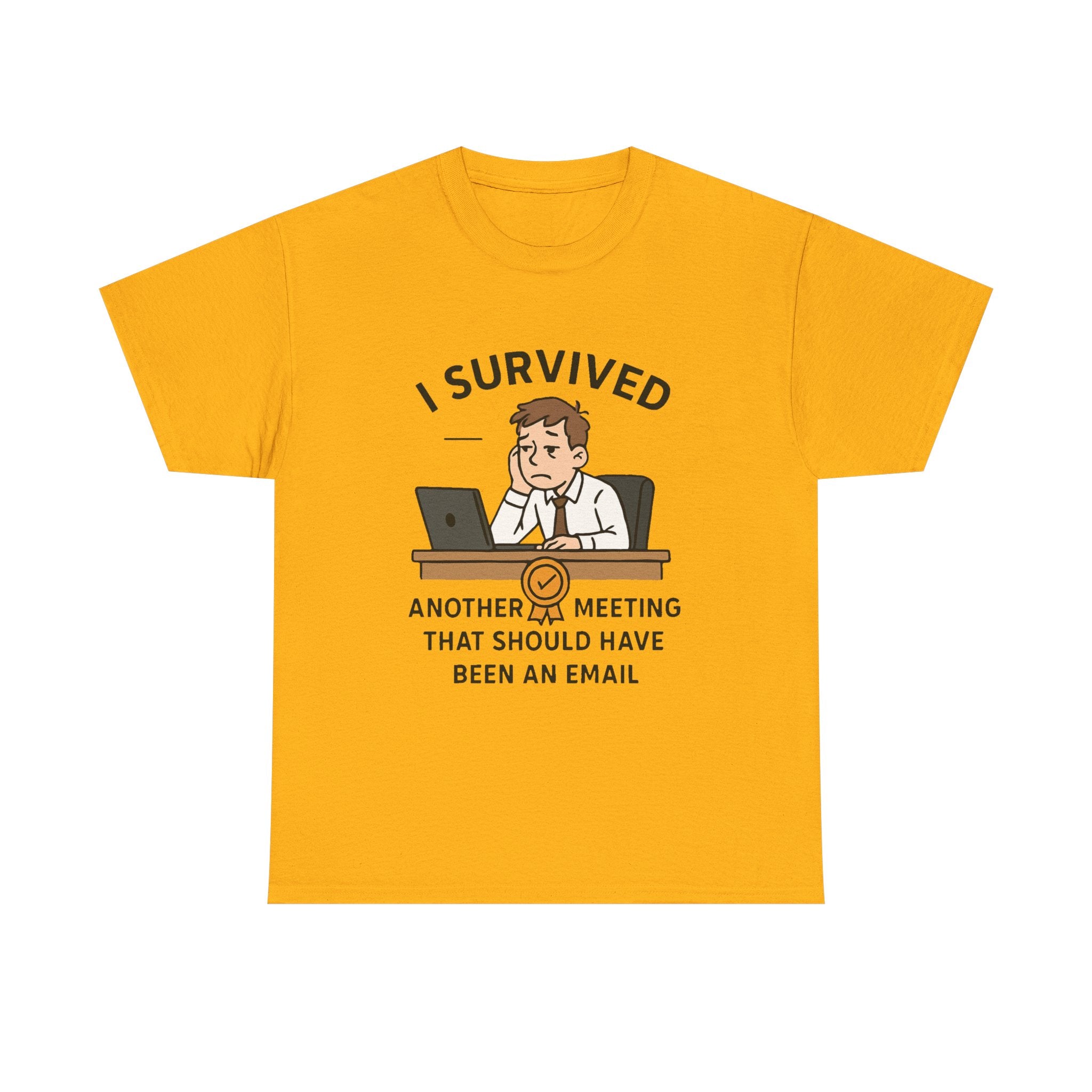 Office Humor T-Shirt: "Survived Another Meeting" Funny Work Graphic Tee