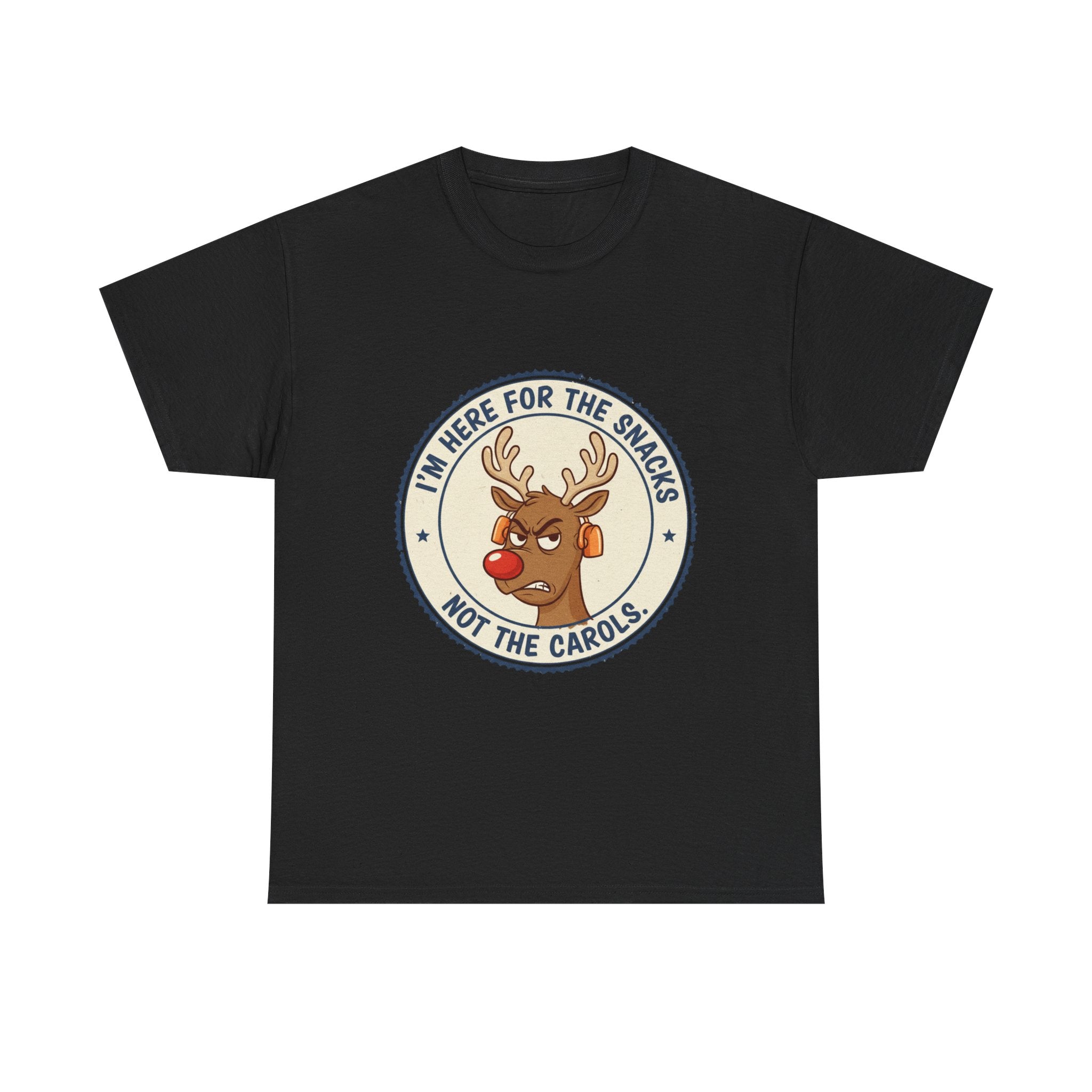 Funny Christmas Reindeer T-Shirt – “I’m Here for the Snacks, Not the Carols” Holiday Humor Tee