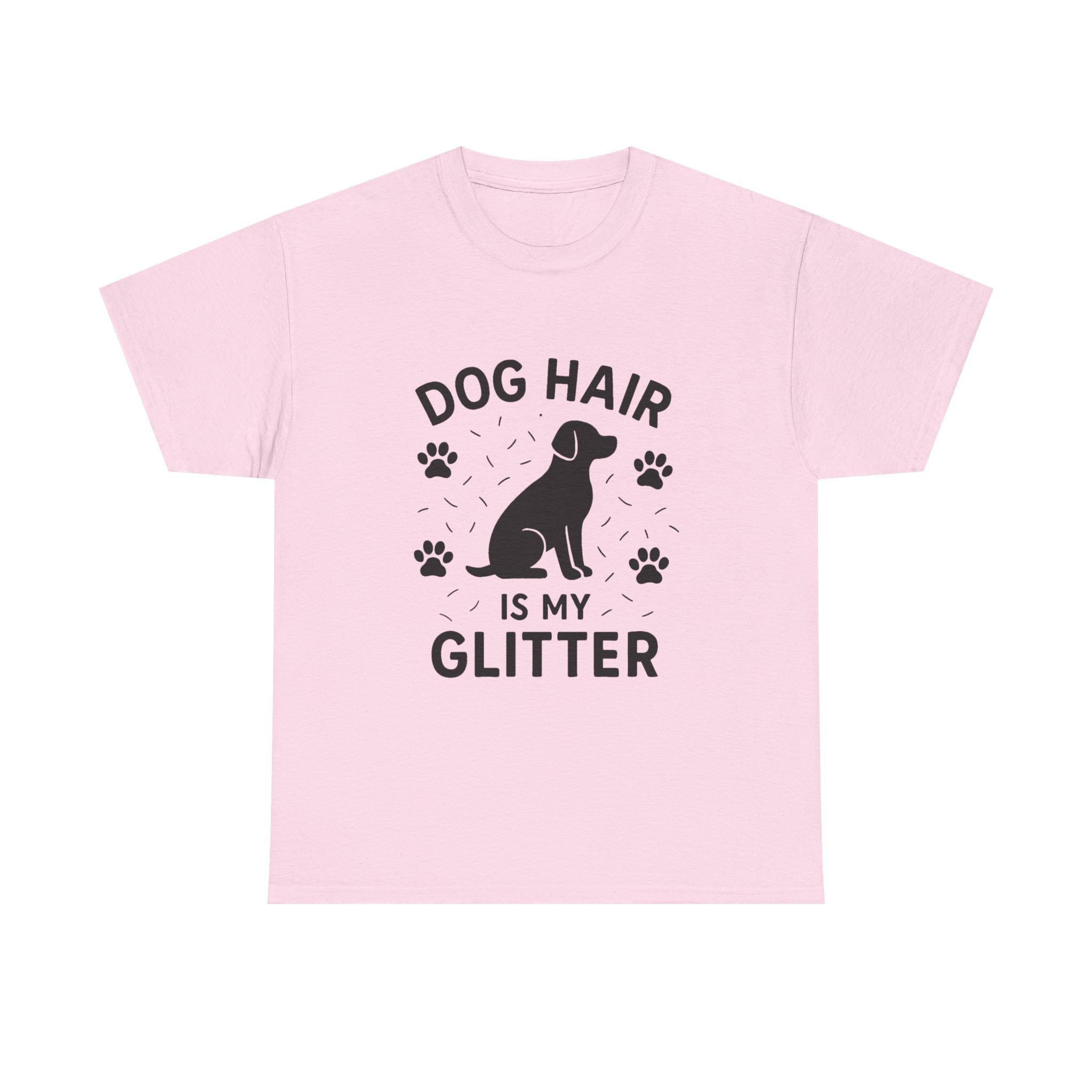 Dog Mom T-Shirt: "Dog Hair is My Glitter" Funny Graphic Tee