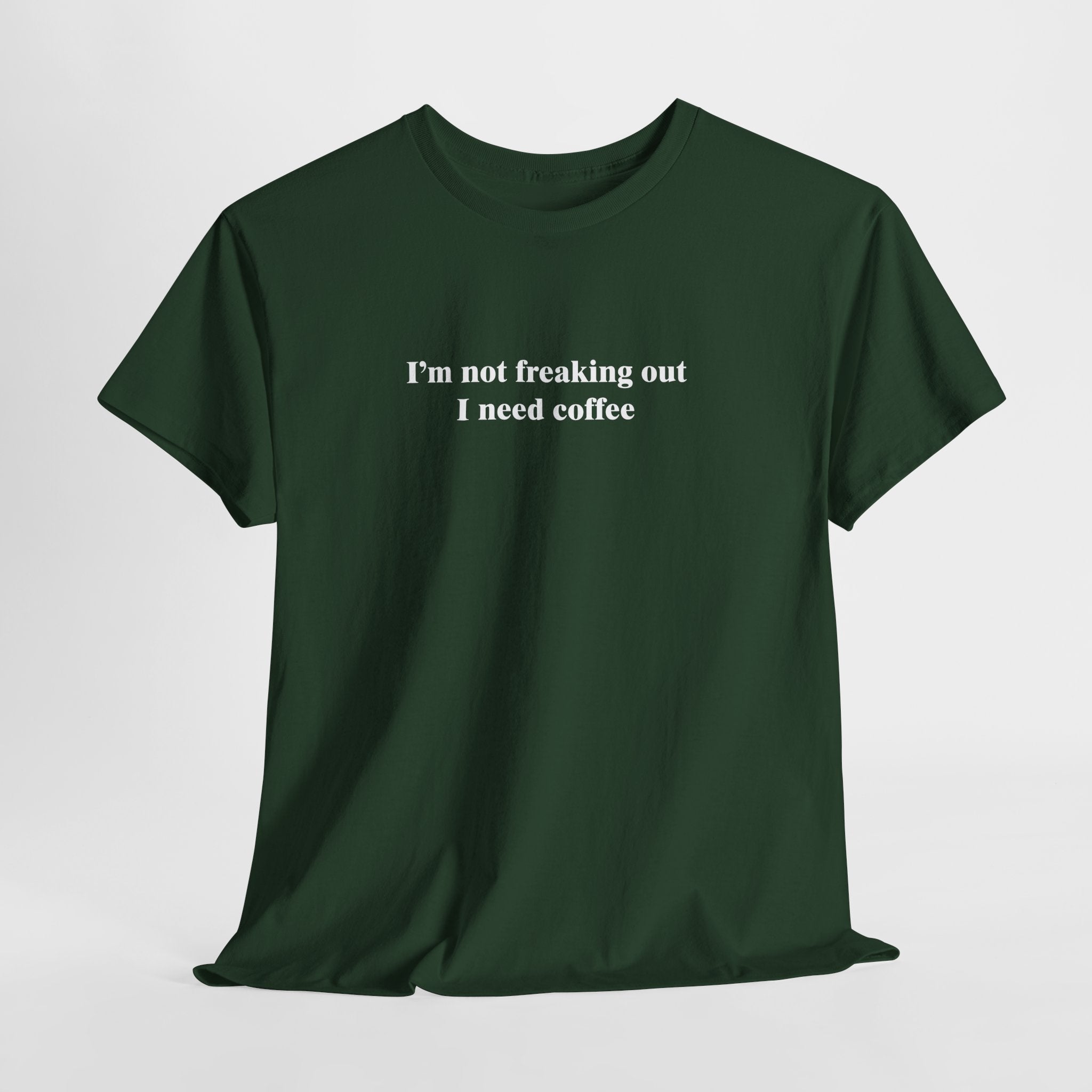 Funny Coffee T-Shirt – “I’m Not Freaking Out, I Need Coffee” Caffeine Lover Humor Tee