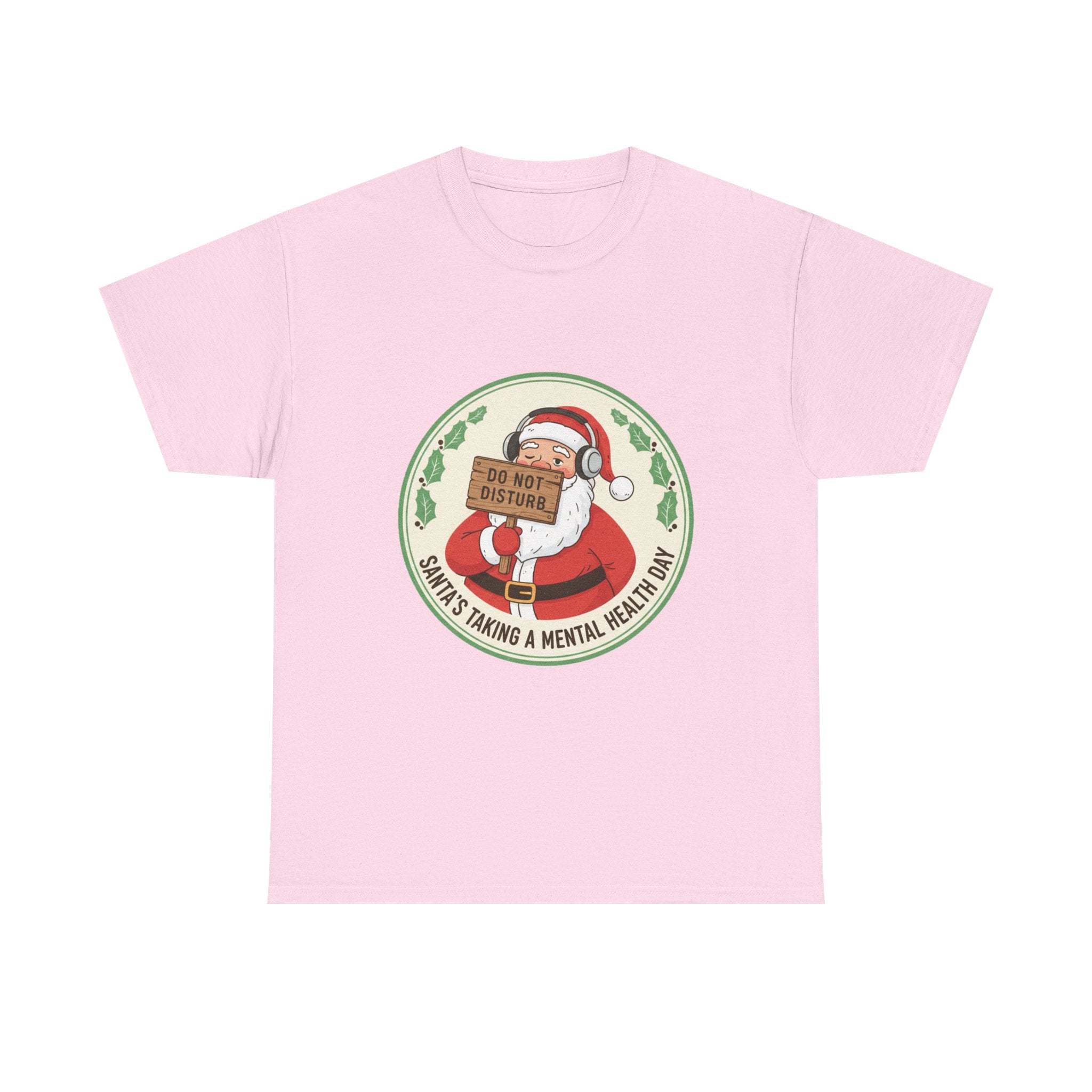 Funny Christmas T-Shirt: "Santa's Mental Health Day" Graphic Tee