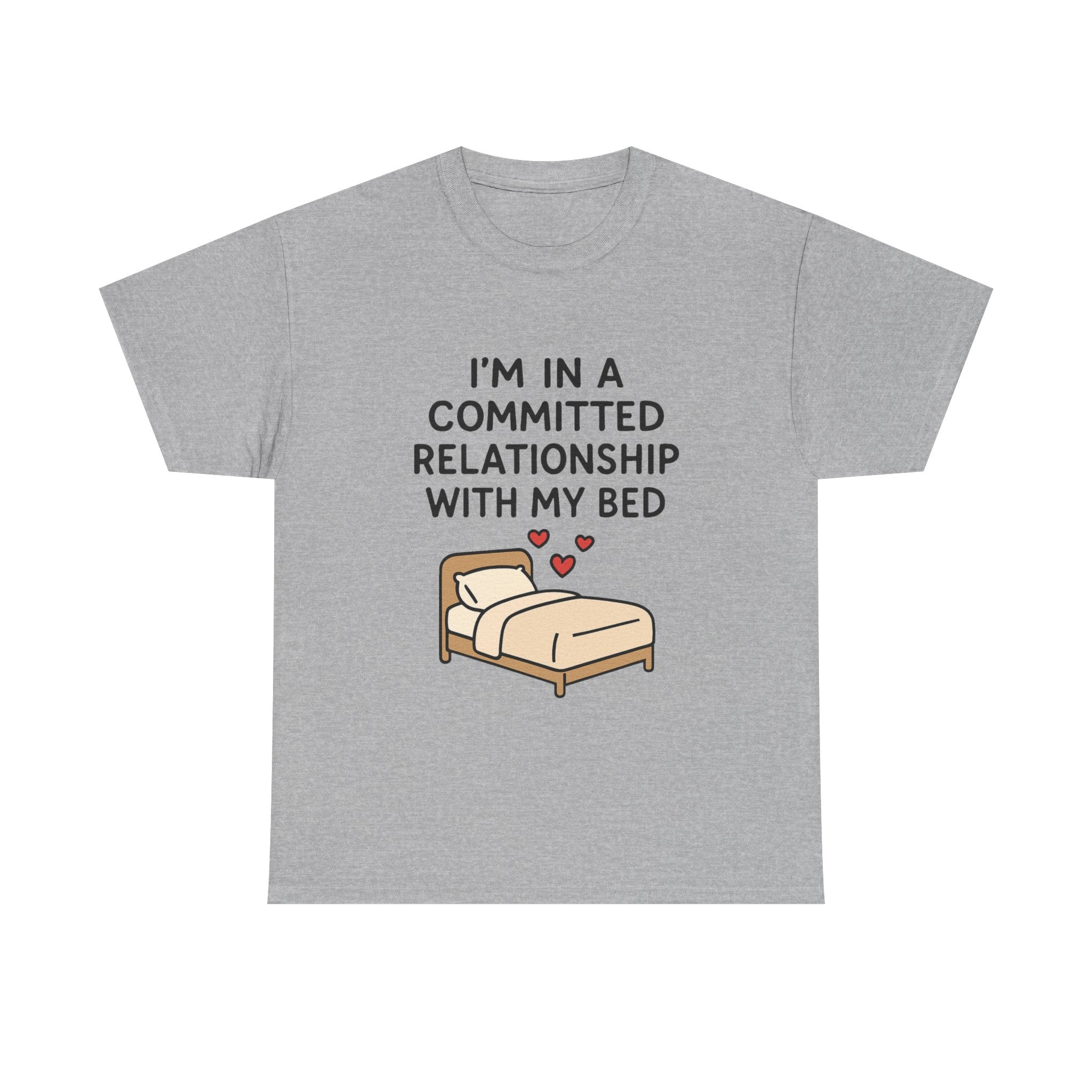 Introvert T-Shirt: "Committed Relationship with My Bed" Funny Graphic Tee