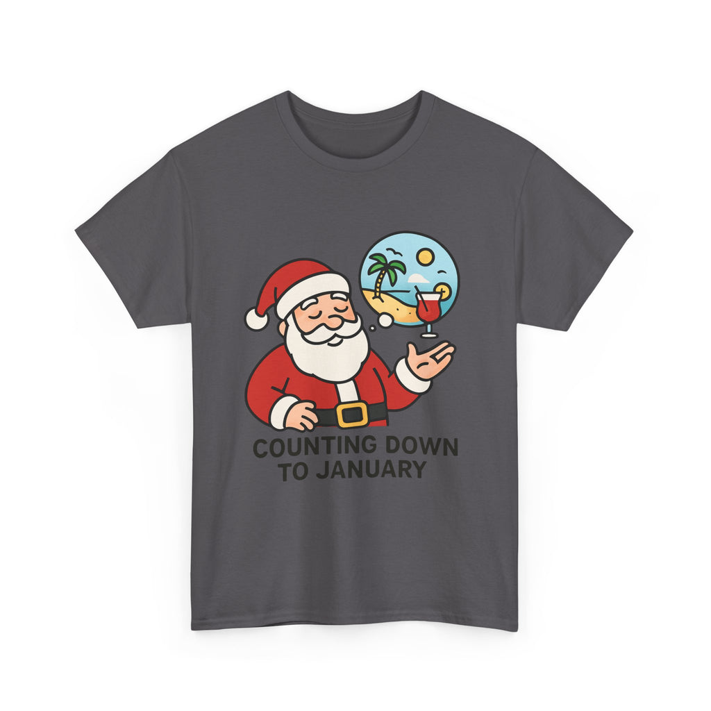 Counting Down to January T-Shirt | Funny Santa Vacation Graphic Tee | Post-Holiday Humor Gift | Gildan 5000