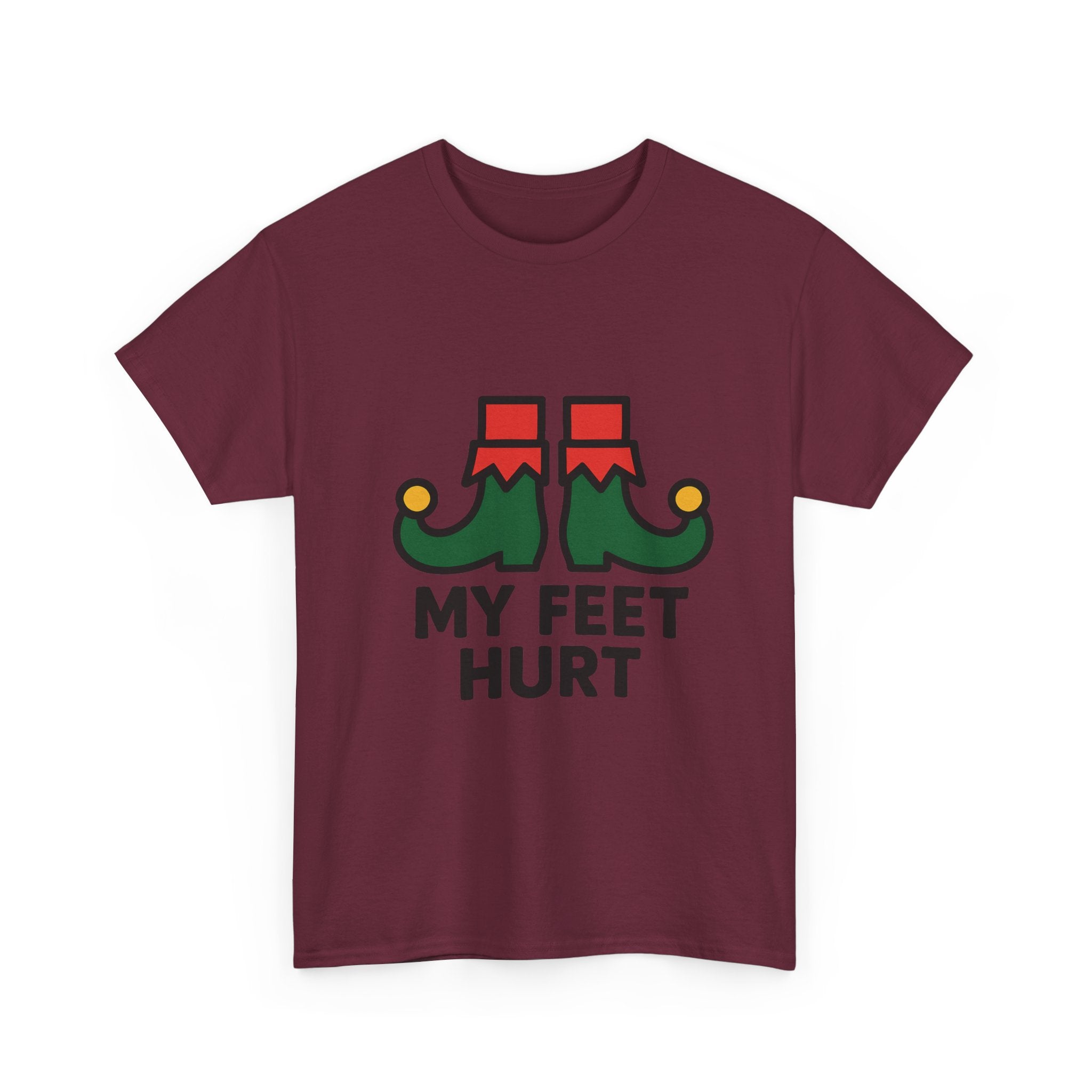 My Feet Hurt T-Shirt | Funny Elf Shoes Graphic Tee | North Pole Worker Humor Gift | Gildan 5000