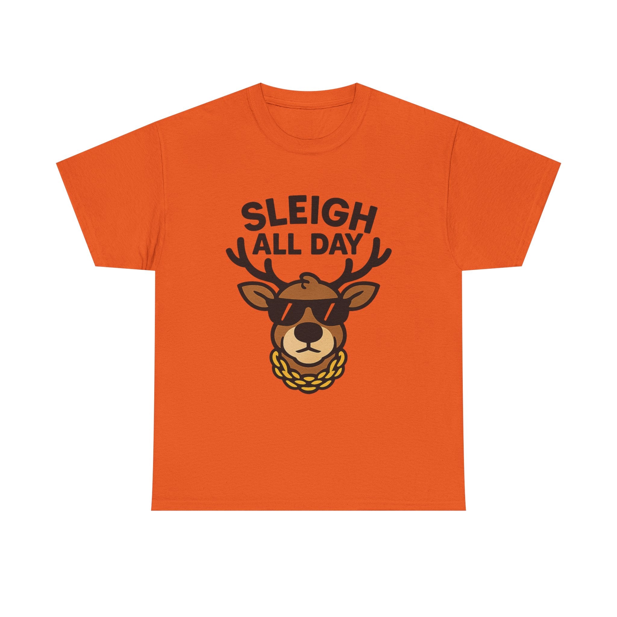 Sleigh All Day T-Shirt | Cool Reindeer Graphic Tee | Funny Christmas Party Shirt | Gildan 5000