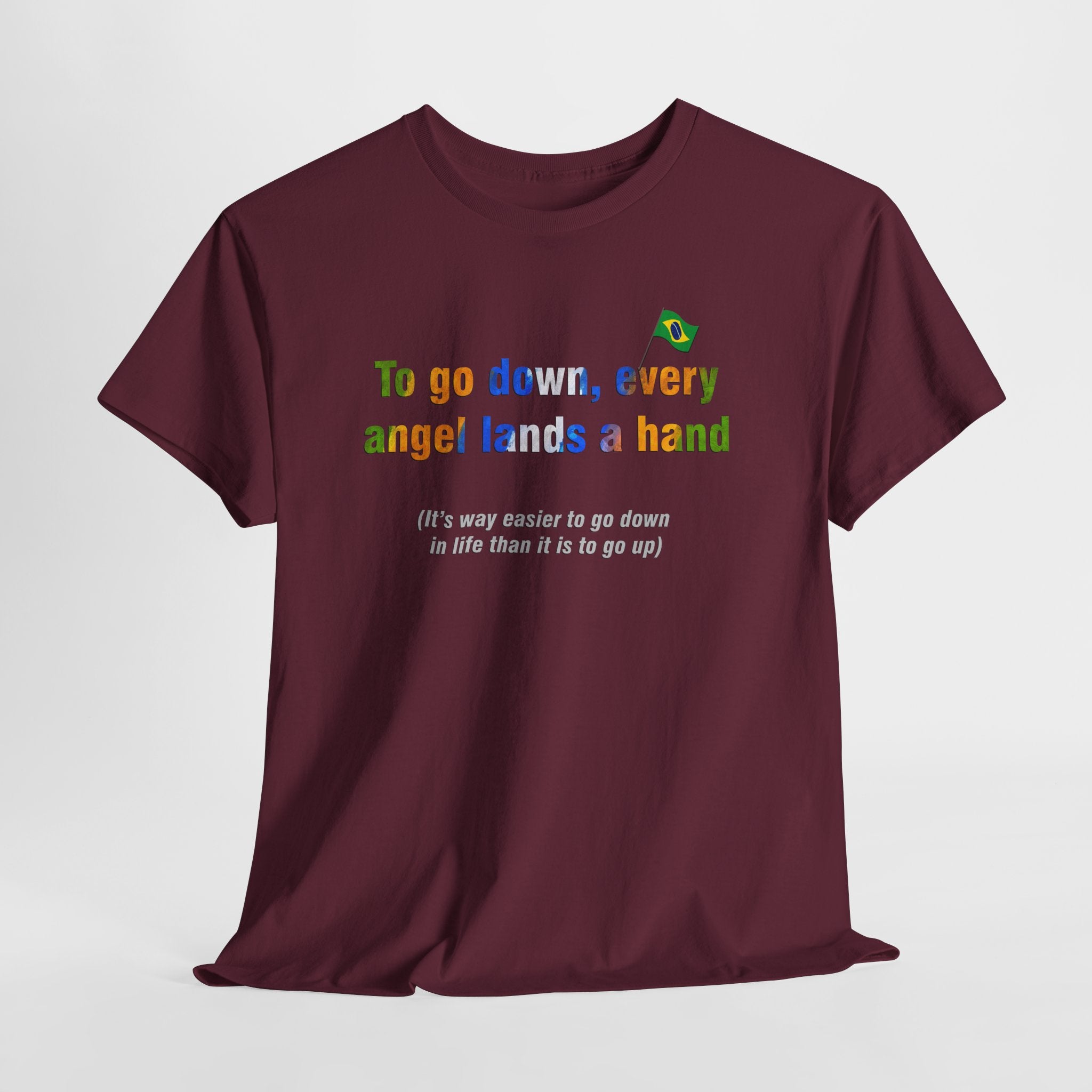 Angel's Hand Tee: Para Baixo Todo Santo Ajuda | Brazilian Proverb T-Shirt