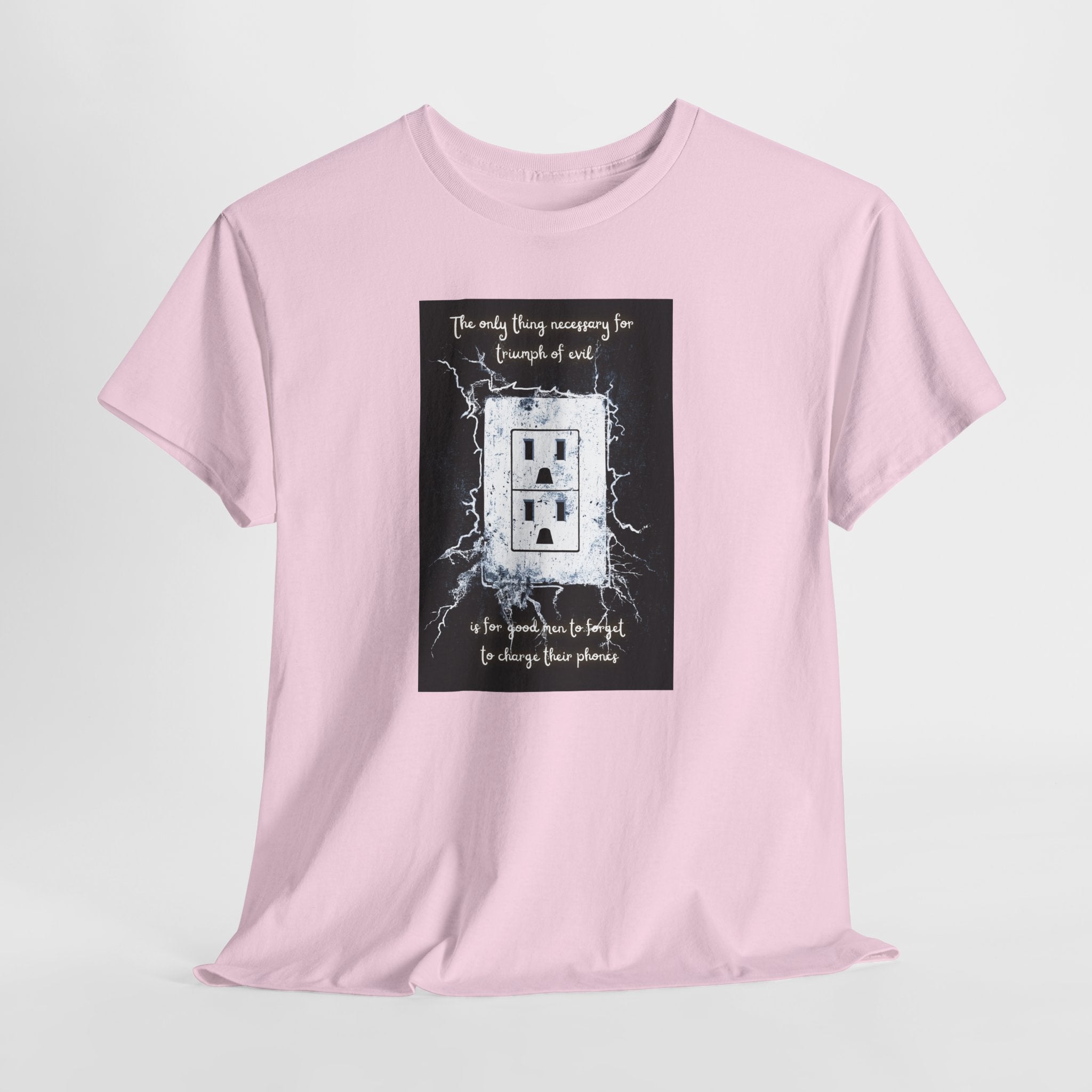 Charge Your Phone T-Shirt | Funny Tech Quote Tee | Triumph of Evil Meme Shirt | Low Battery Humor Apparel | Gildan 5000