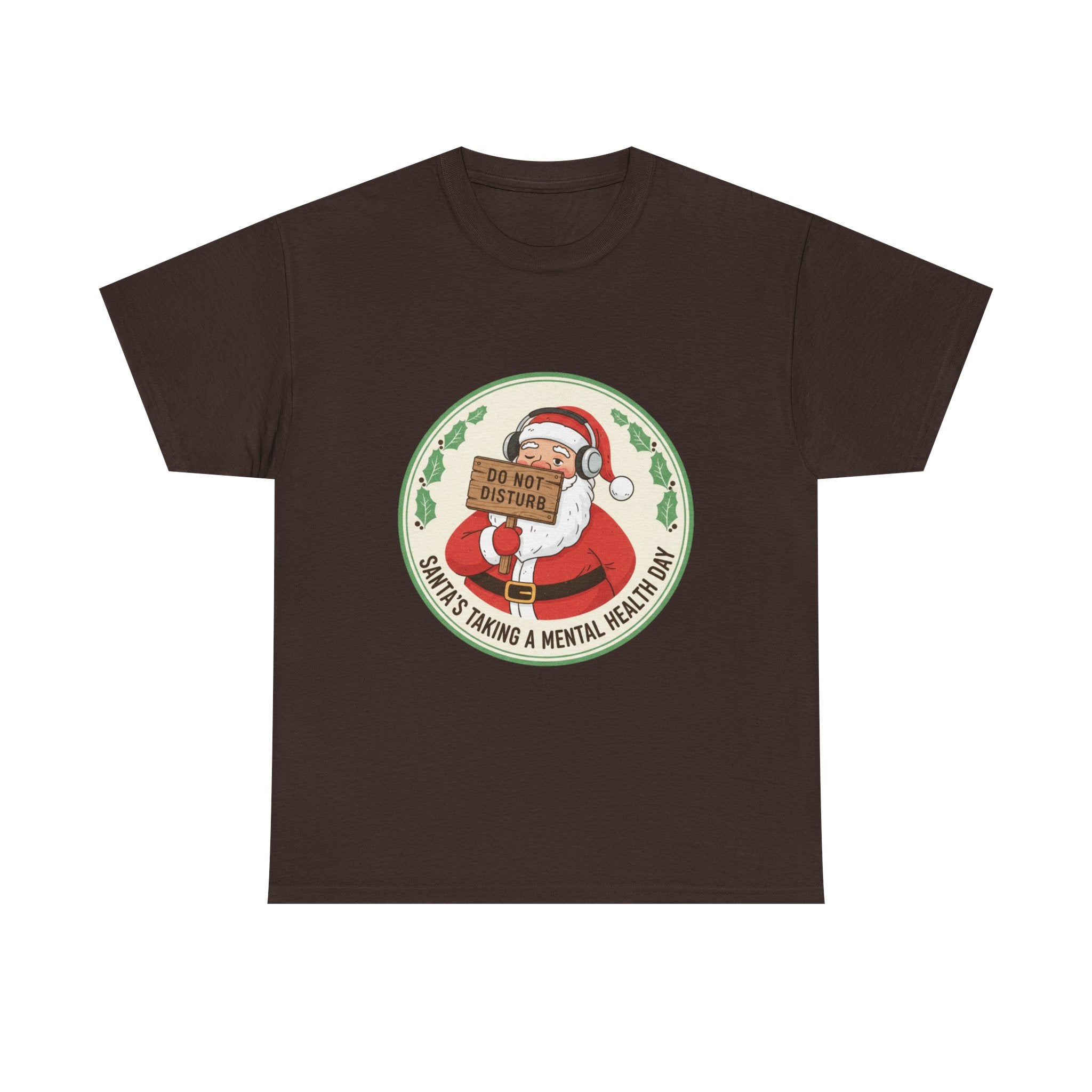 Funny Christmas T-Shirt: "Santa's Mental Health Day" Graphic Tee