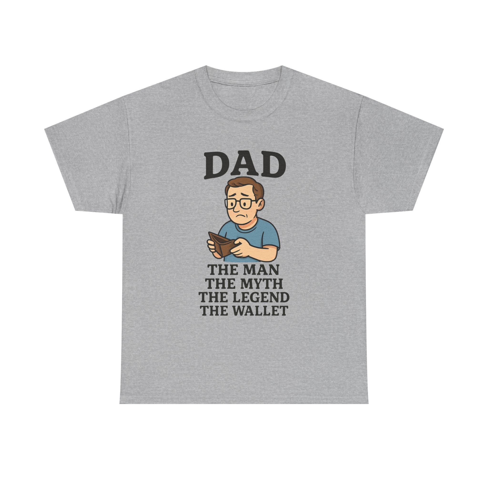Funny Dad T-Shirt: "The Man, The Myth, The Legend, The Wallet" Graphic Tee