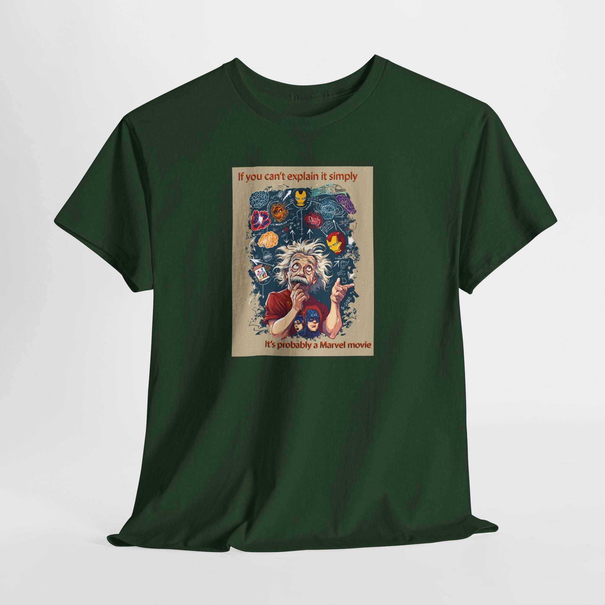 Einstein Marvel Movie Tee: If You Can't Explain It Simply, It's Probably a Marvel Movie | Funny Science Pop Culture T-Shirt