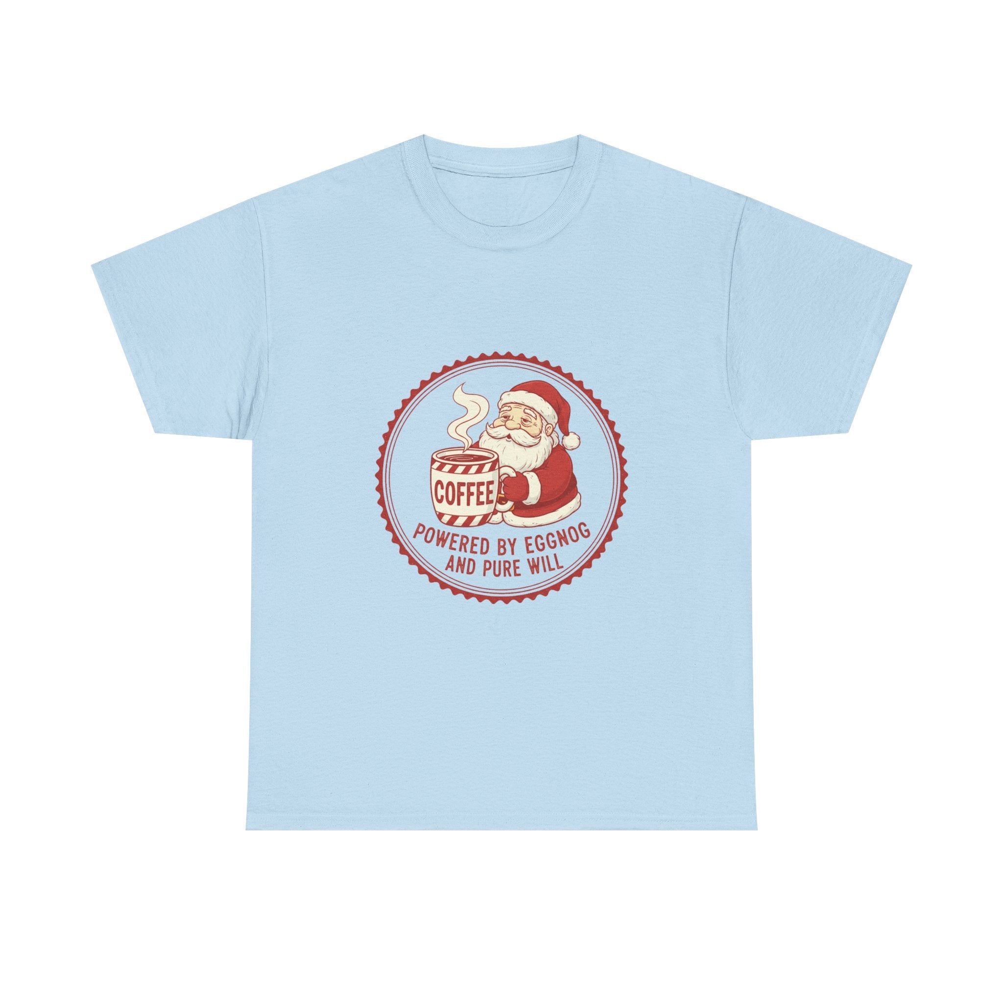 Funny Christmas T-Shirt: "Powered by Eggnog and Pure Will" Santa Coffee Graphic Tee