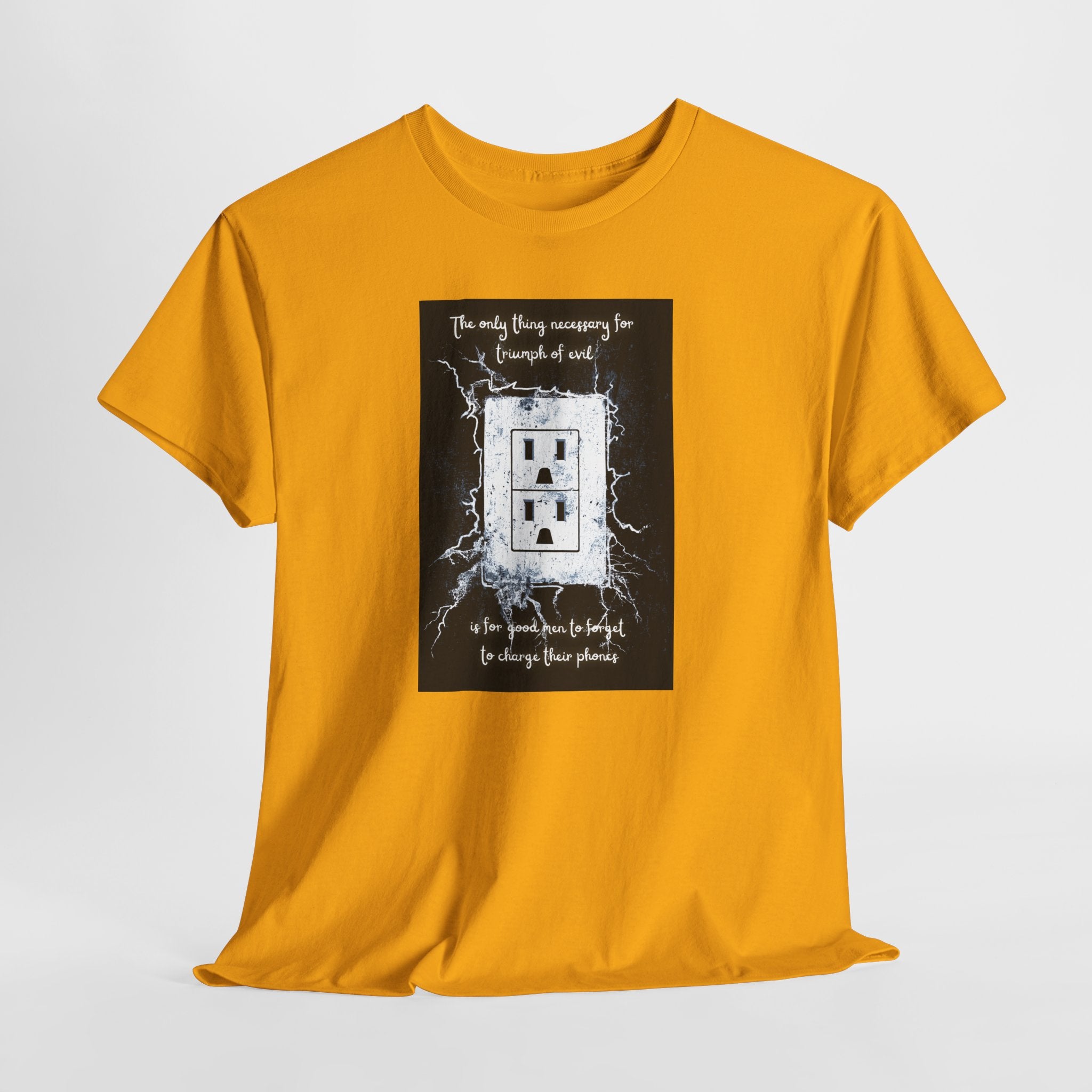 Charge Your Phone T-Shirt | Funny Tech Quote Tee | Triumph of Evil Meme Shirt | Low Battery Humor Apparel | Gildan 5000