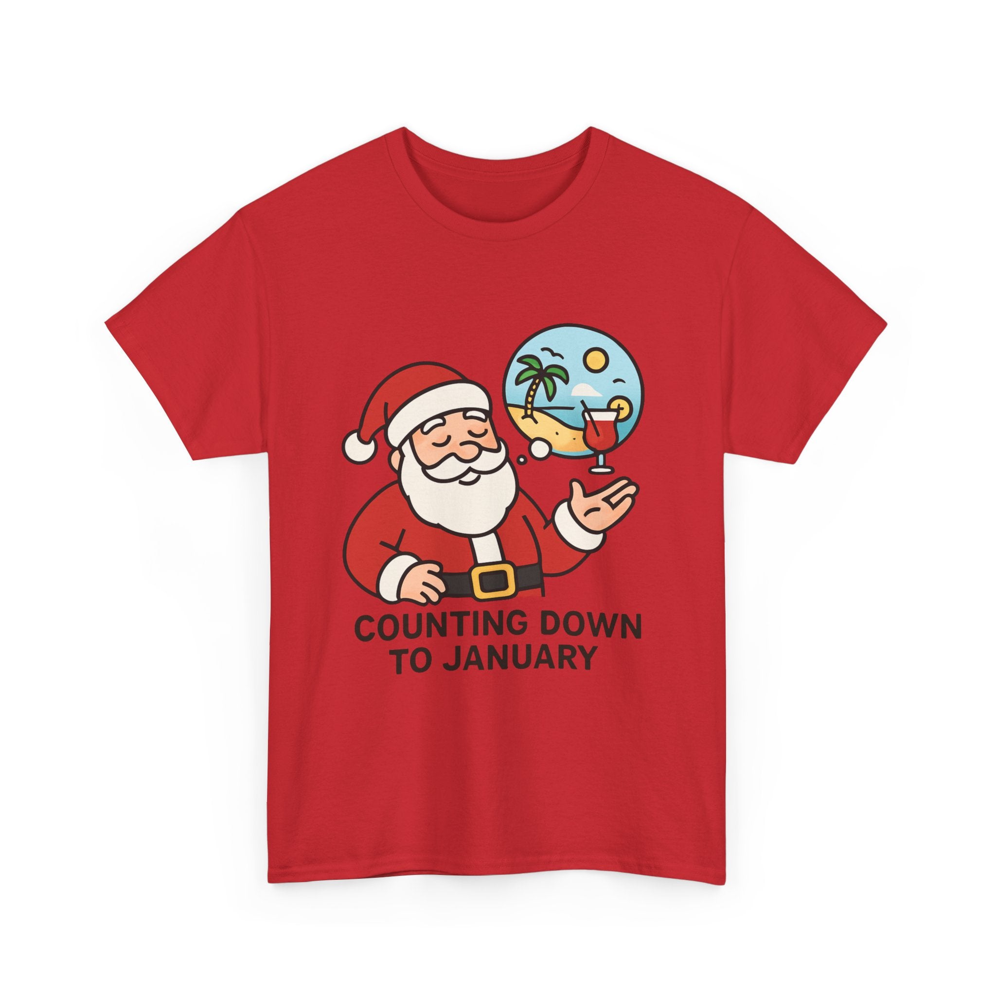 Counting Down to January T-Shirt | Funny Santa Vacation Graphic Tee | Post-Holiday Humor Gift | Gildan 5000