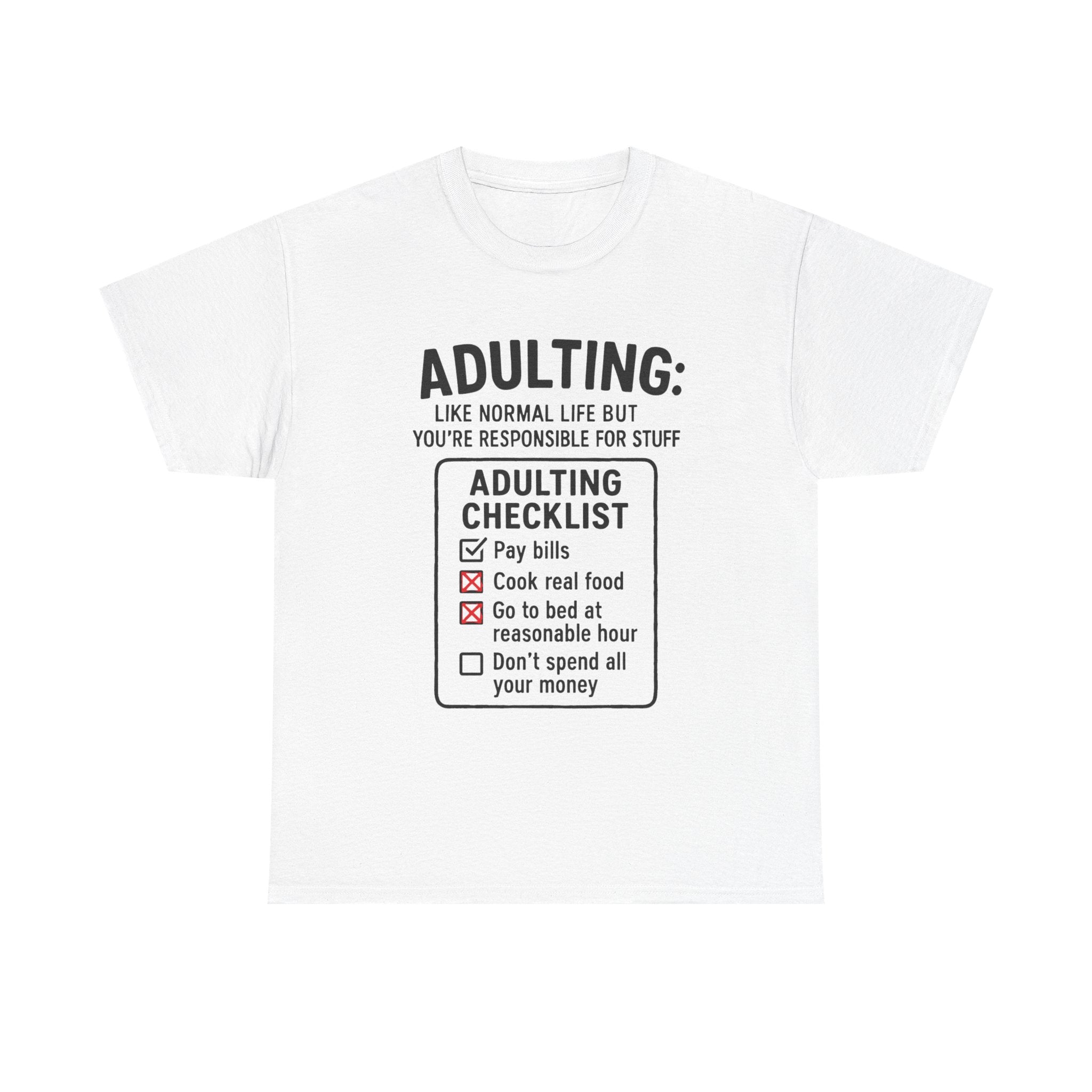 Adulting T-Shirt: Funny "Adulting Checklist" Graphic Tee