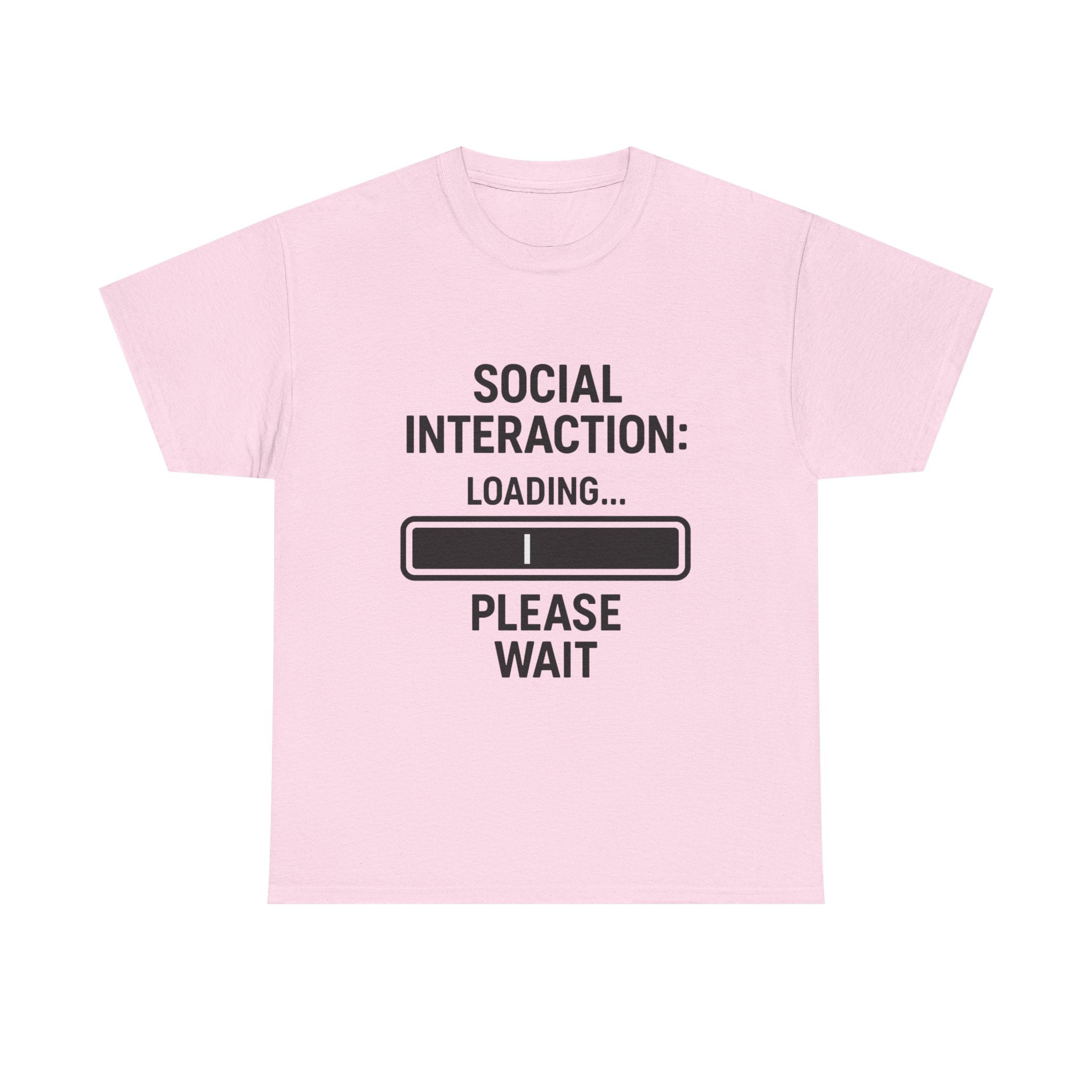 Introvert Loading T-Shirt: "Social Interaction: Loading... Please Wait" Funny Graphic Tee