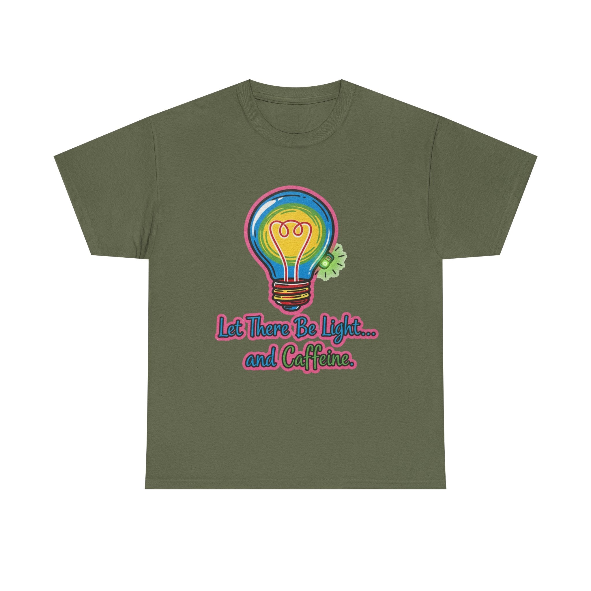 Funny Coffee T-Shirt: "Let There Be Light... and Caffeine" Graphic Tee