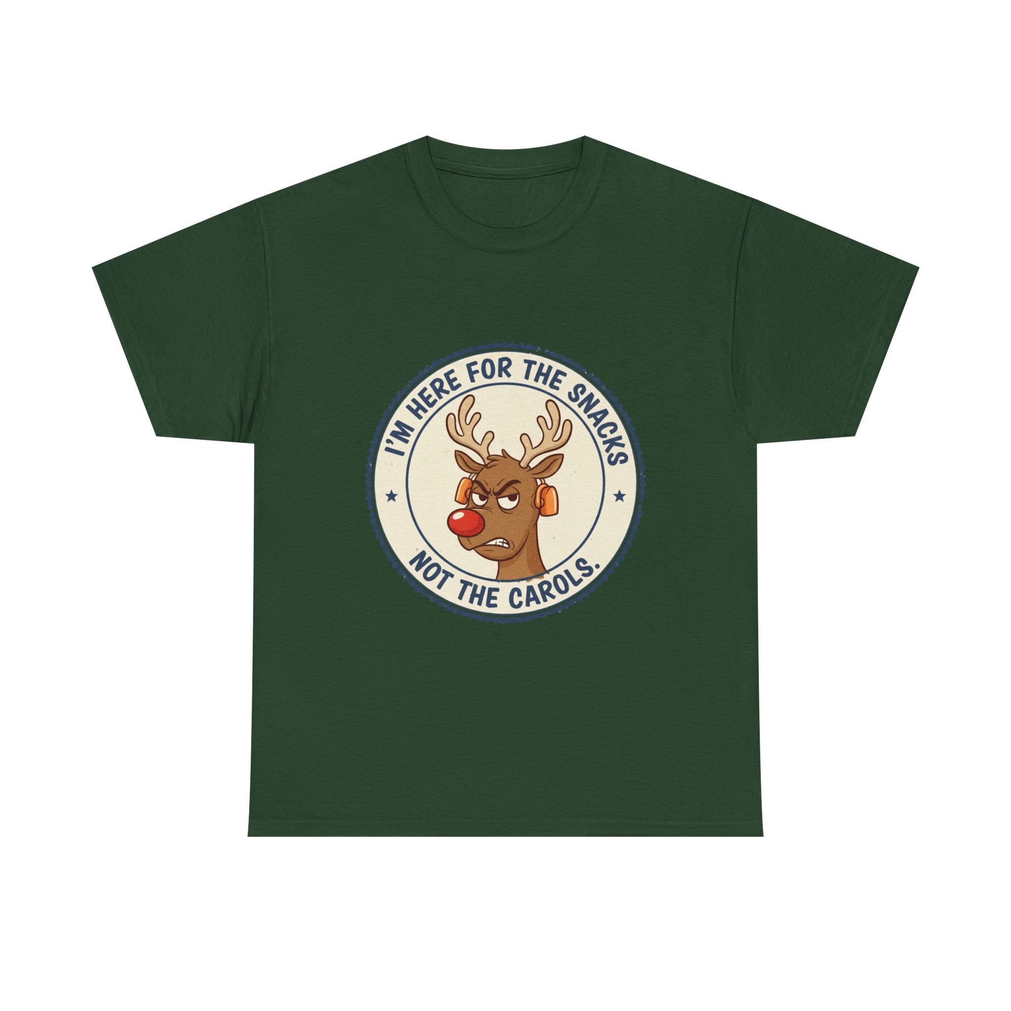 Funny Christmas Reindeer T-Shirt – “I’m Here for the Snacks, Not the Carols” Holiday Humor Tee