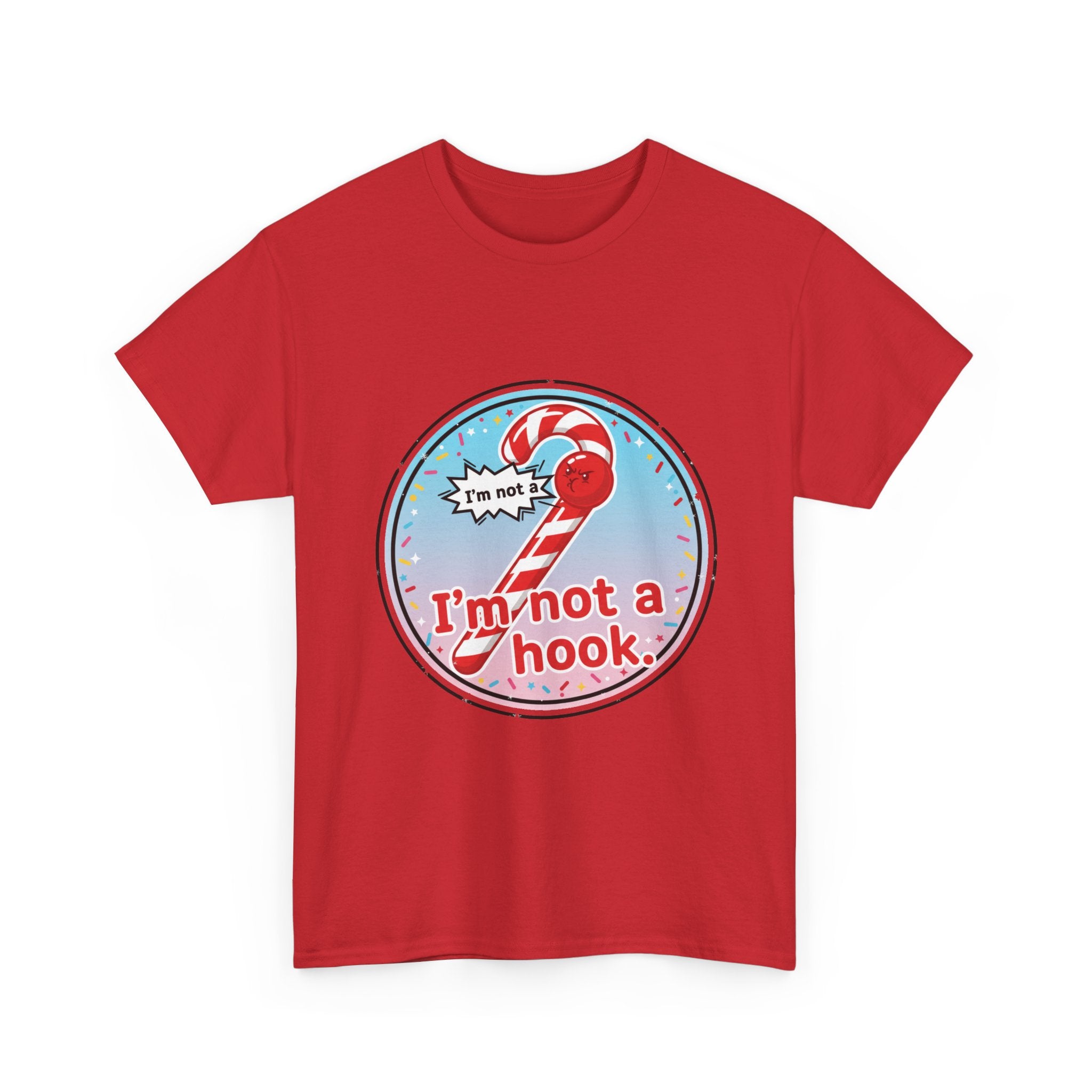 Funny Christmas T-Shirt: "I'm Not a Hook" Candy Cane Graphic Tee