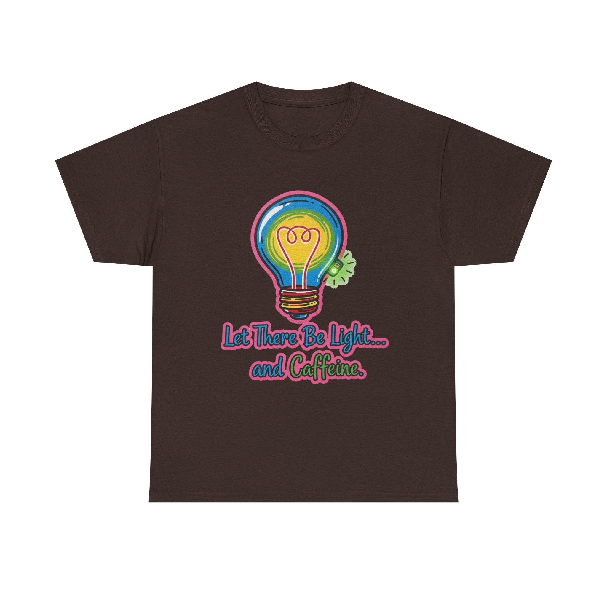 Funny Coffee T-Shirt: "Let There Be Light... and Caffeine" Graphic Tee