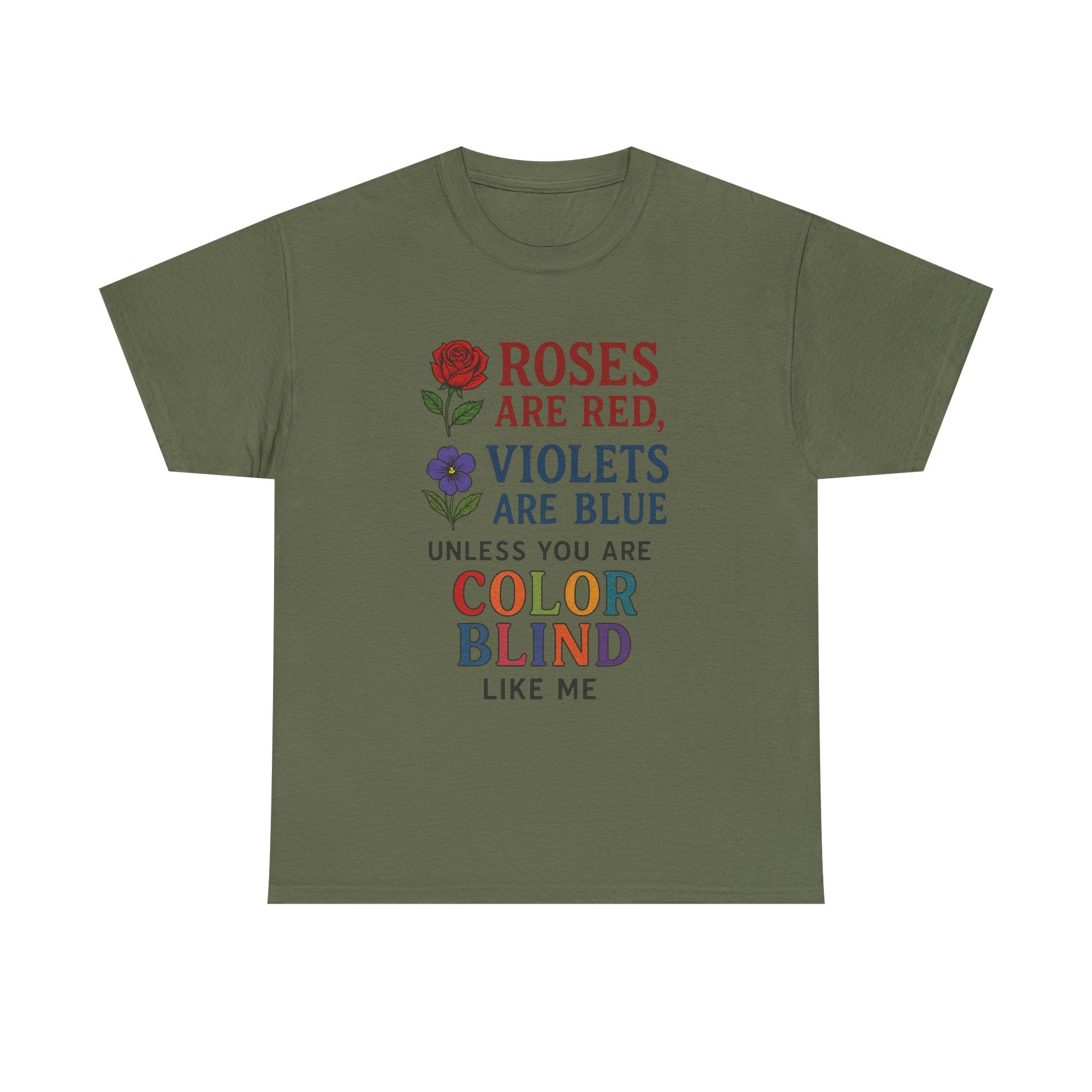Color Blind T-Shirt: Funny Sarcastic Poem Graphic Tee
