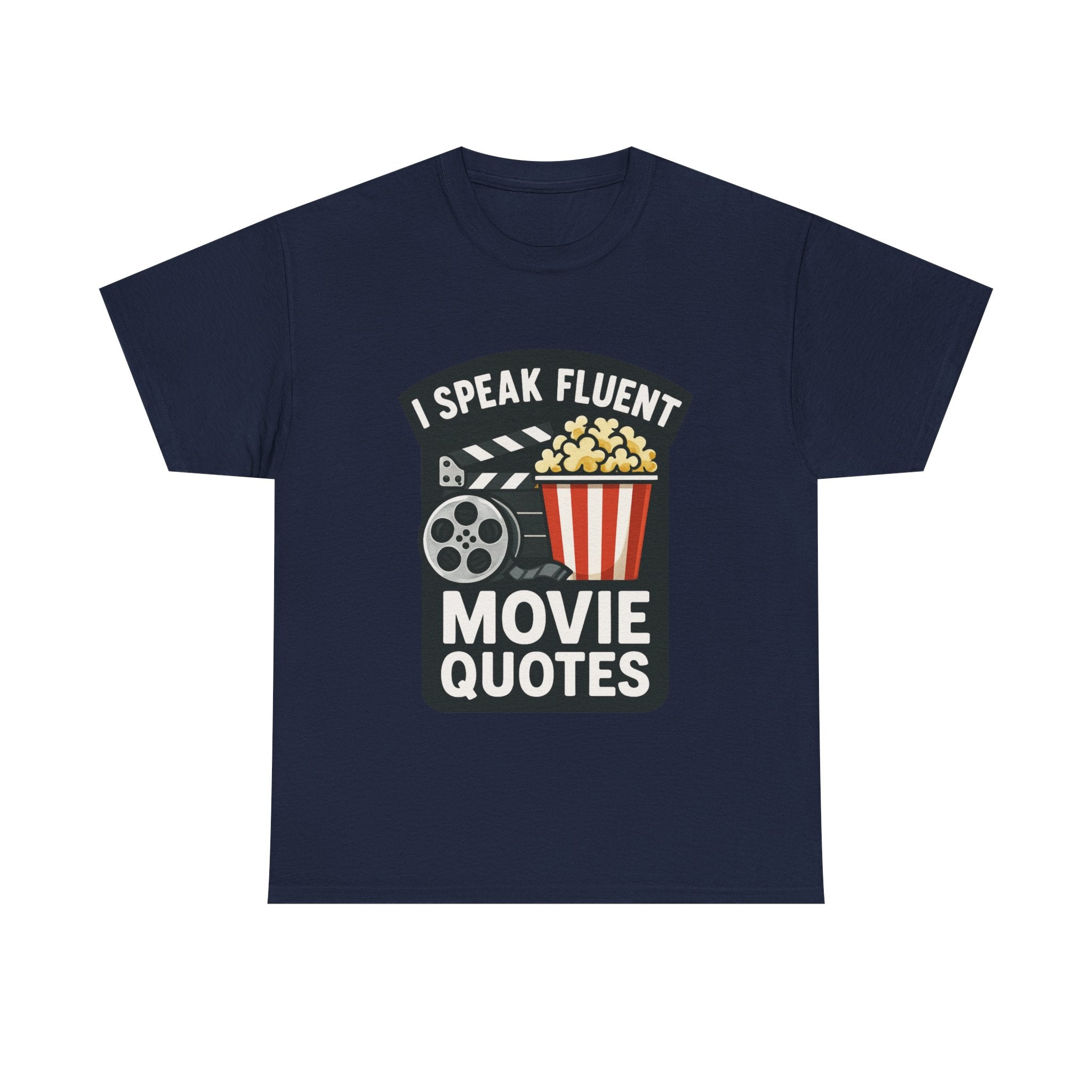 Movie Buff T-Shirt: "I Speak Fluent Movie Quotes" Graphic Tee