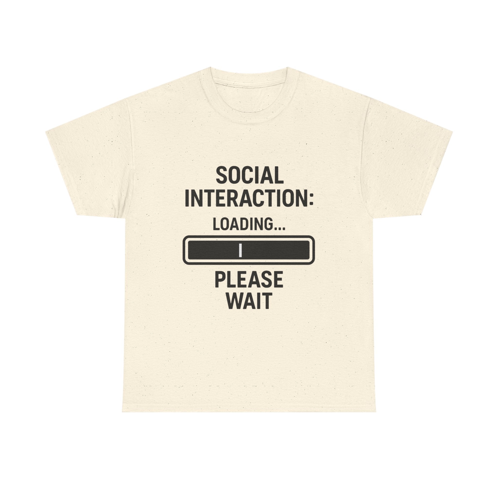 Introvert Loading T-Shirt: "Social Interaction: Loading... Please Wait" Funny Graphic Tee