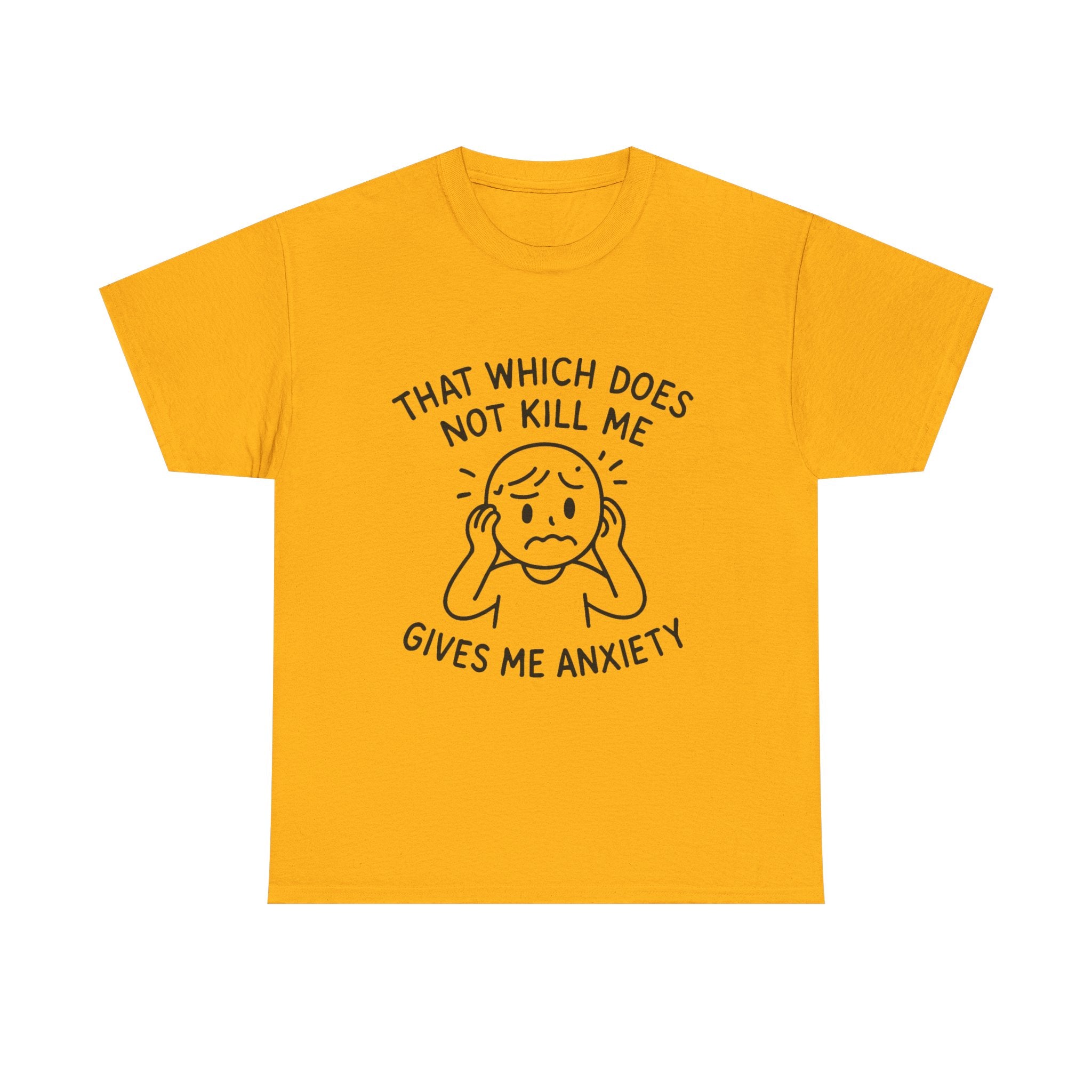 Anxiety T-Shirt: "Gives Me Anxiety" Funny Graphic Tee