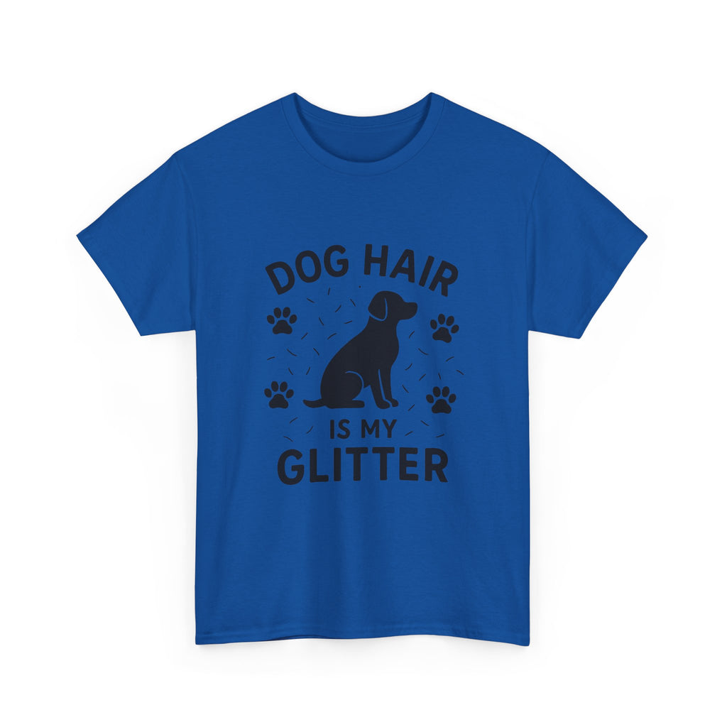 Dog Mom T-Shirt: "Dog Hair is My Glitter" Funny Graphic Tee