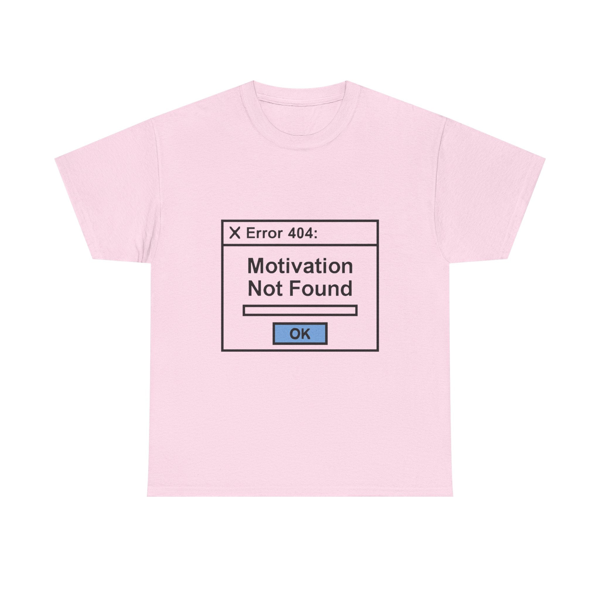 Error 404 T-Shirt: "Motivation Not Found" Funny Tech Graphic Tee