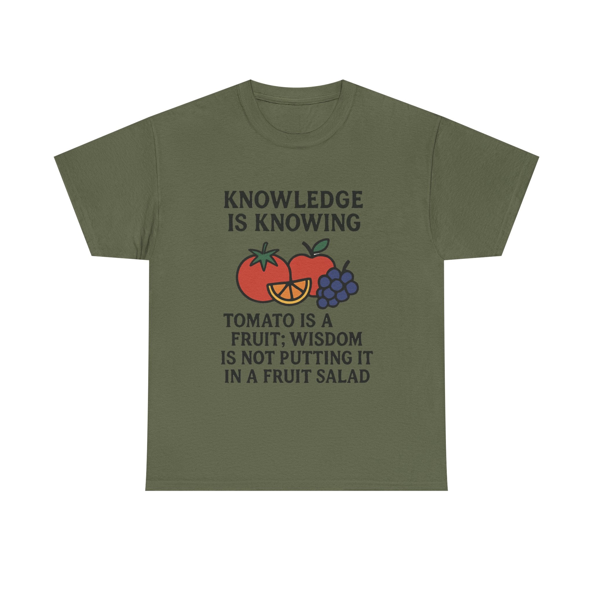 Funny Foodie T-Shirt: "Tomato is a Fruit" Knowledge vs. Wisdom Graphic Tee