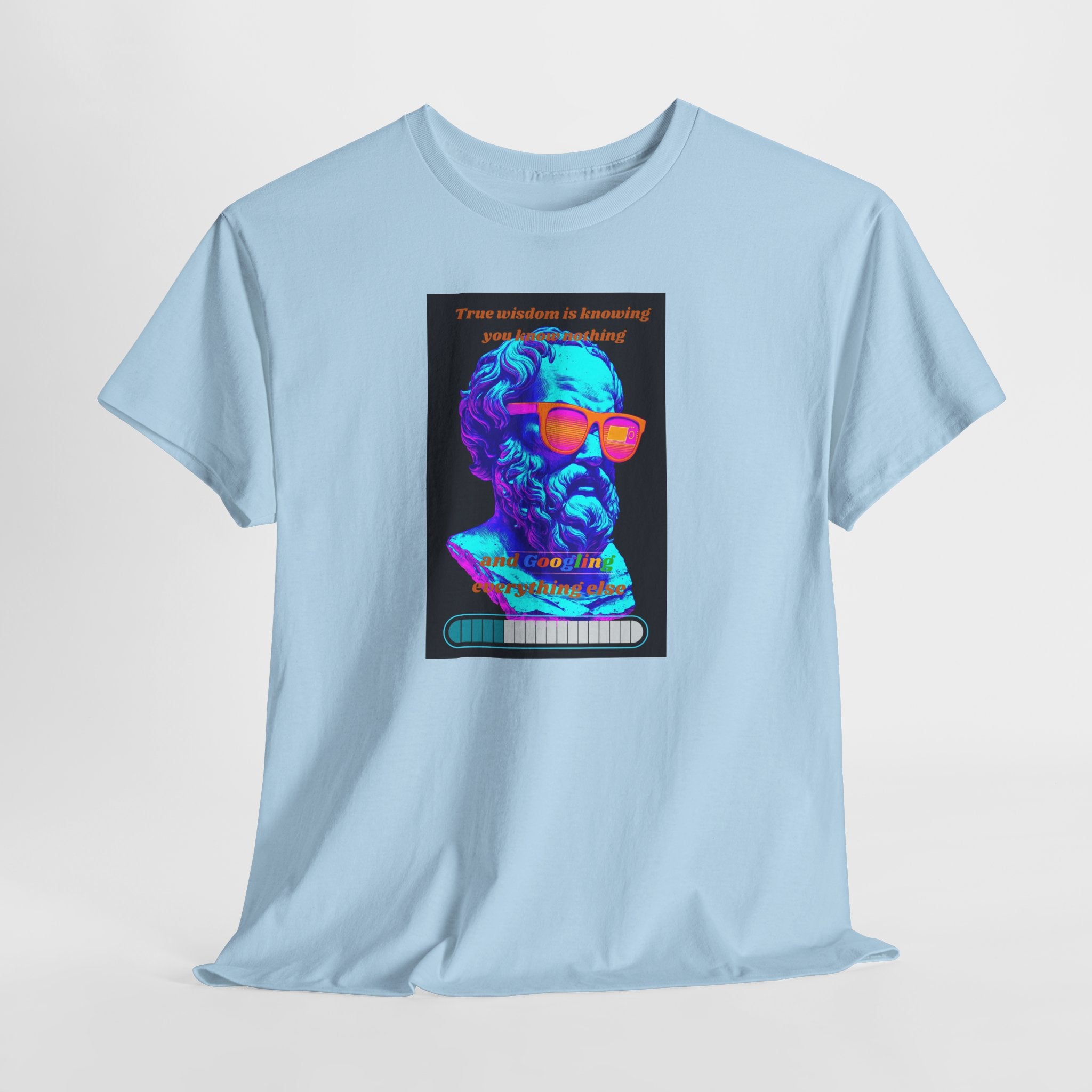 True Wisdom is Googling T-Shirt | Funny Socrates Meme Tee | Vaporwave Philosophy Shirt | Know Nothing Humor Apparel | Gildan 5000