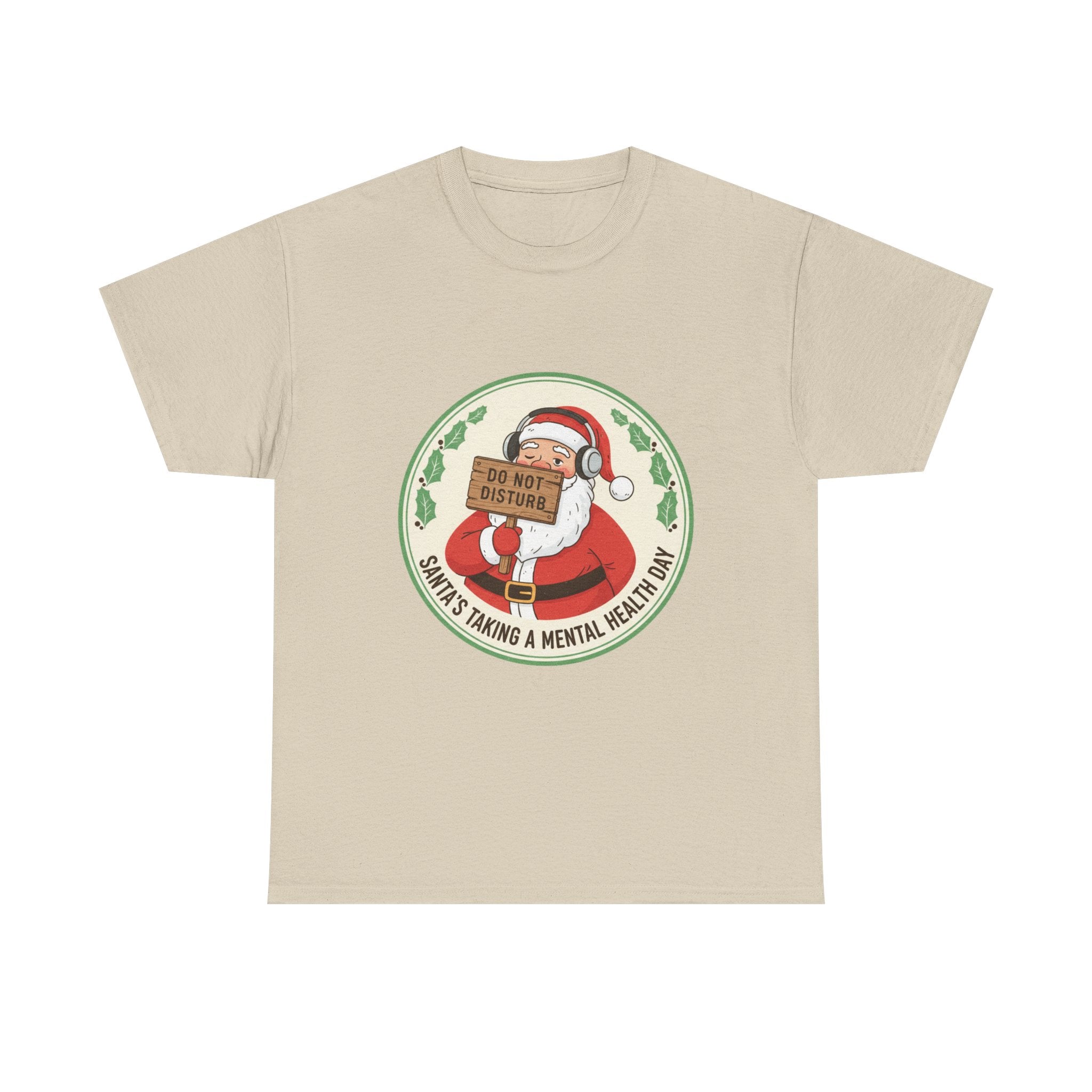Funny Christmas T-Shirt: "Santa's Mental Health Day" Graphic Tee