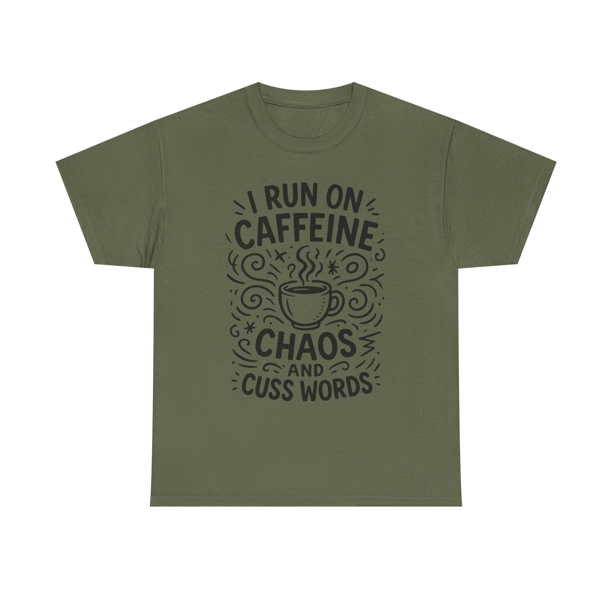 “I Run on Caffeine, Chaos, and Cuss Words” Funny Coffee T-Shirt – Sarcastic Humor Tee for Moms, Teachers & Coffee Lovers