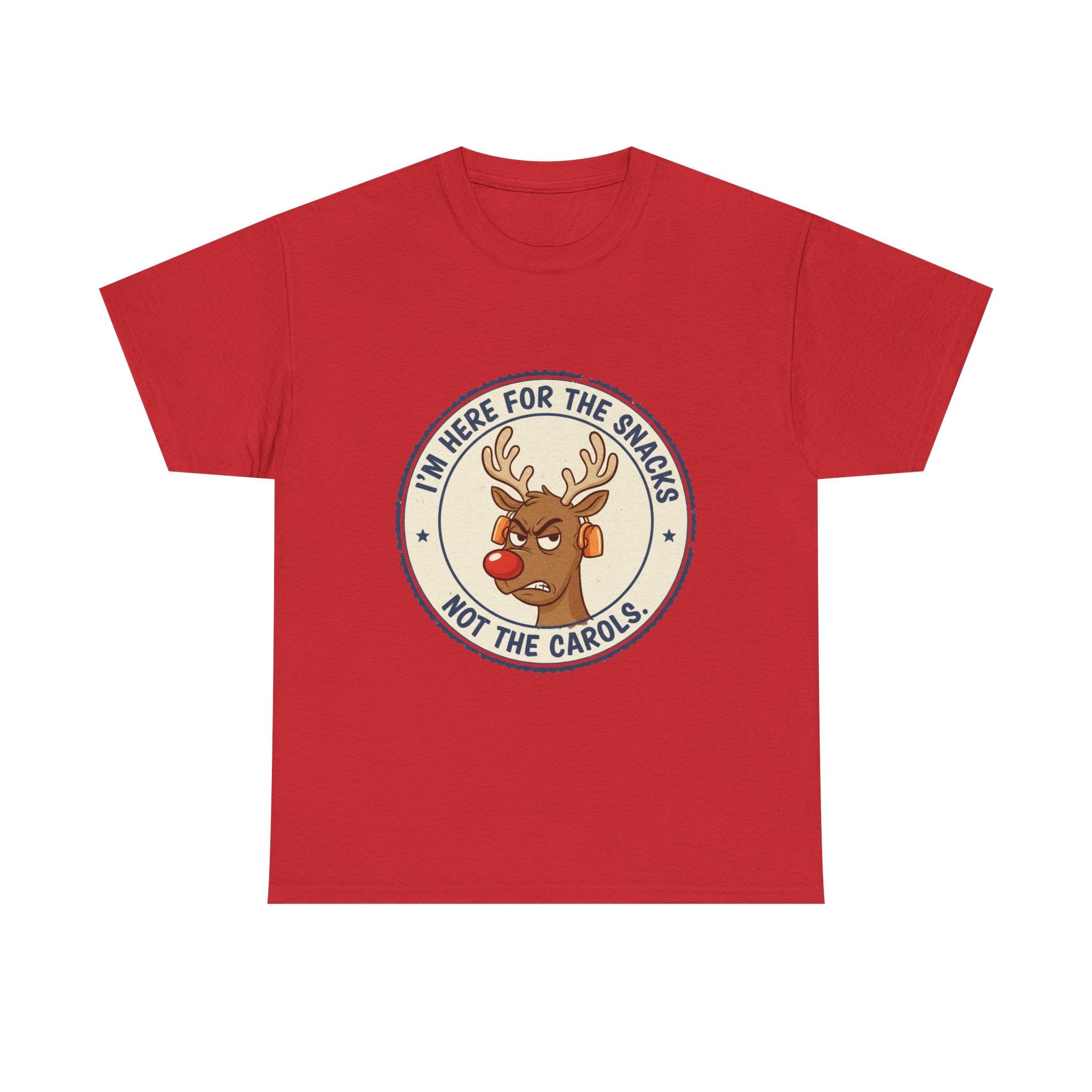 Funny Christmas Reindeer T-Shirt – “I’m Here for the Snacks, Not the Carols” Holiday Humor Tee