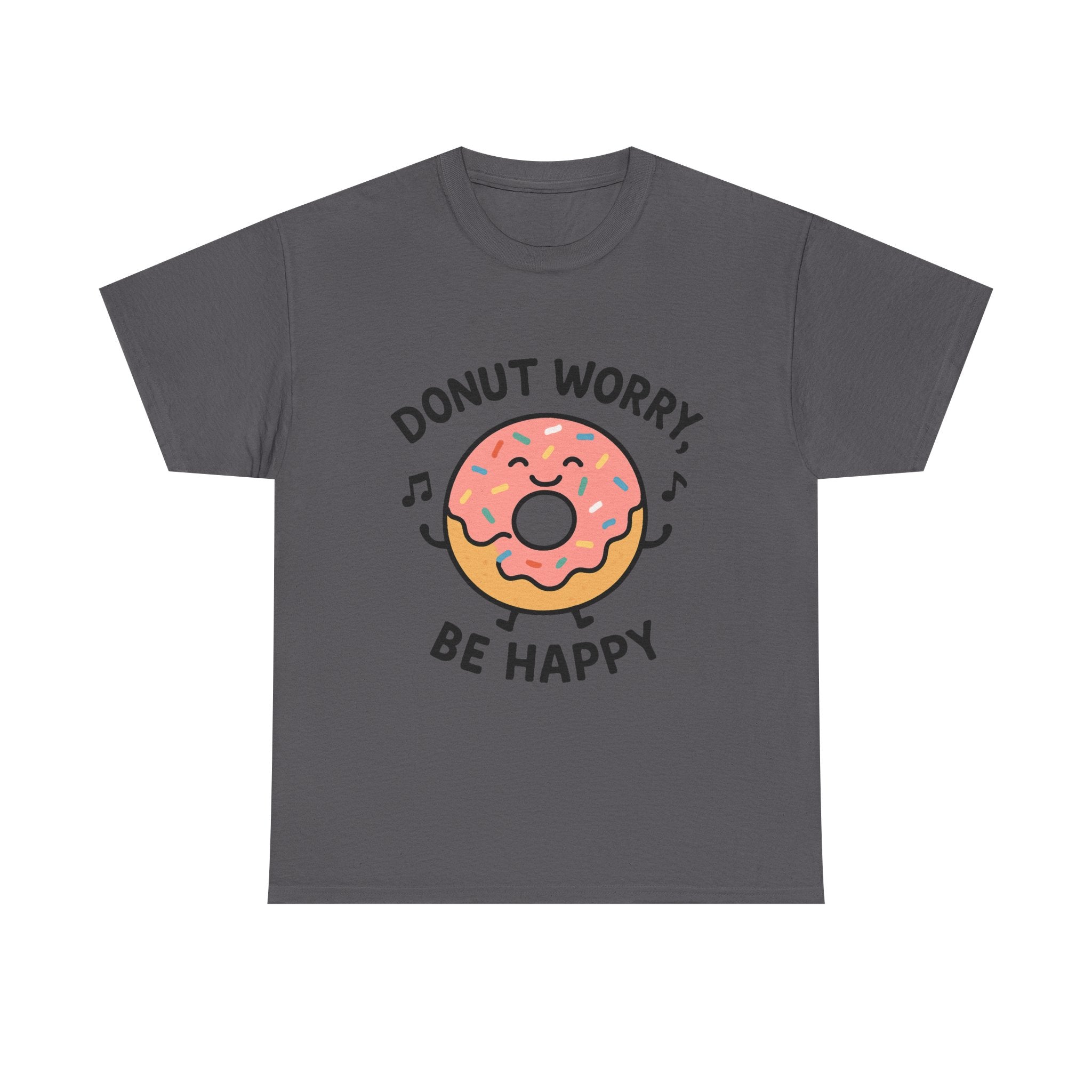 Donut T-Shirt: "Donut Worry, Be Happy" Funny Food Pun Graphic Tee