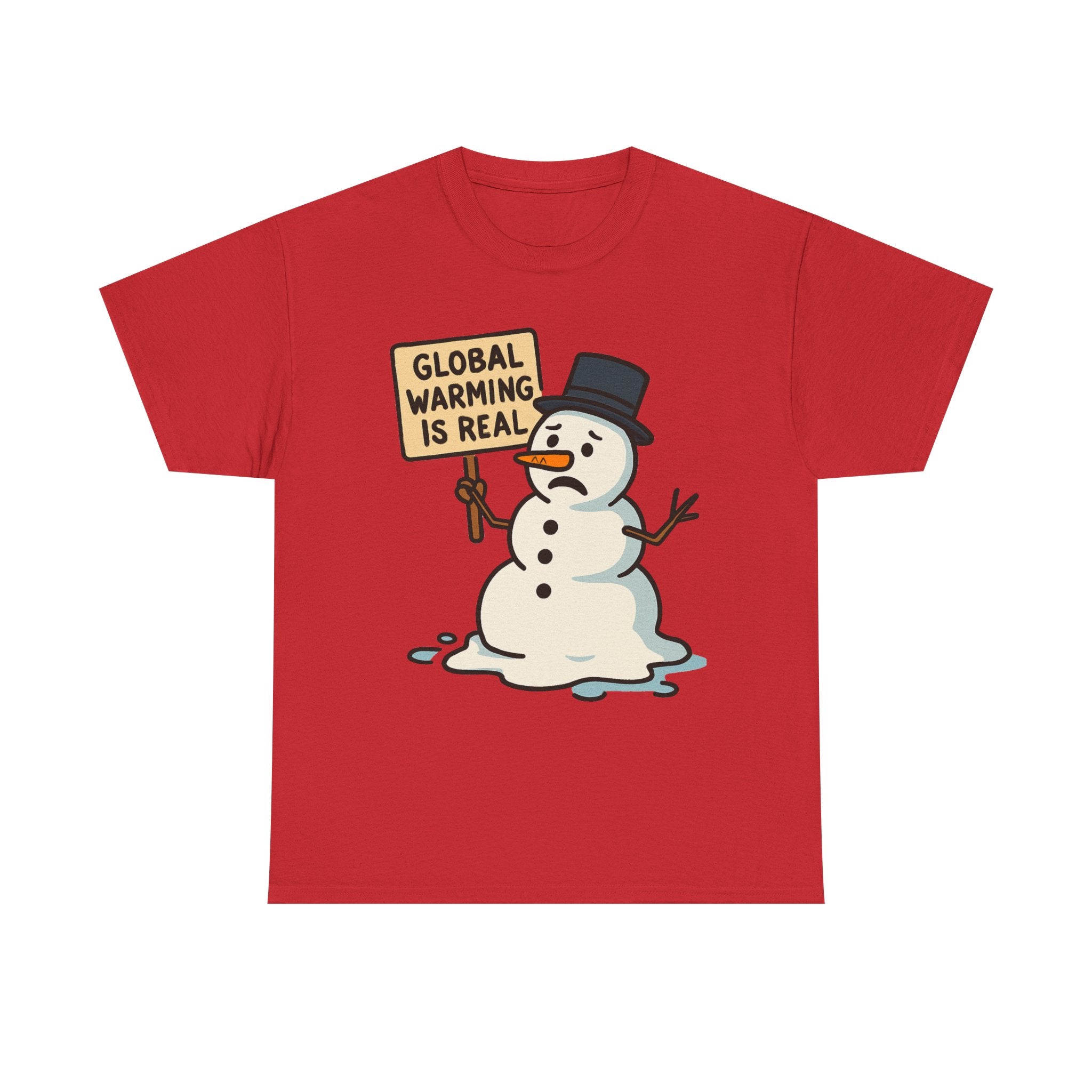 Global Warming is Real T-Shirt | Funny Snowman Climate Change Tee | Environmental Humor Gift | Gildan 5000