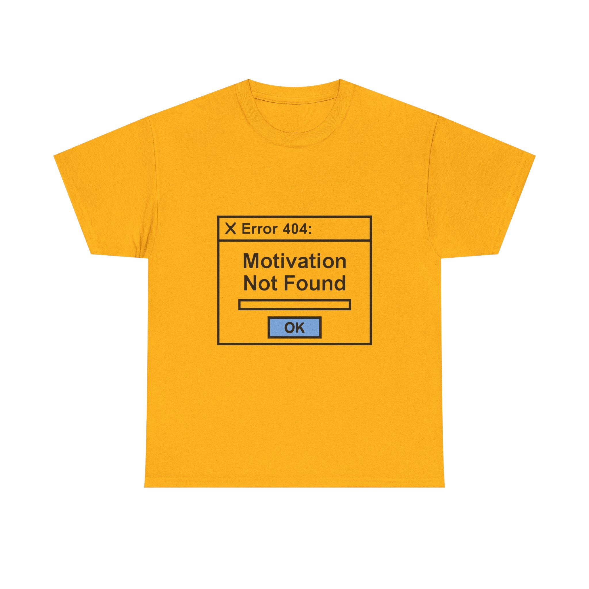 Error 404 T-Shirt: "Motivation Not Found" Funny Tech Graphic Tee