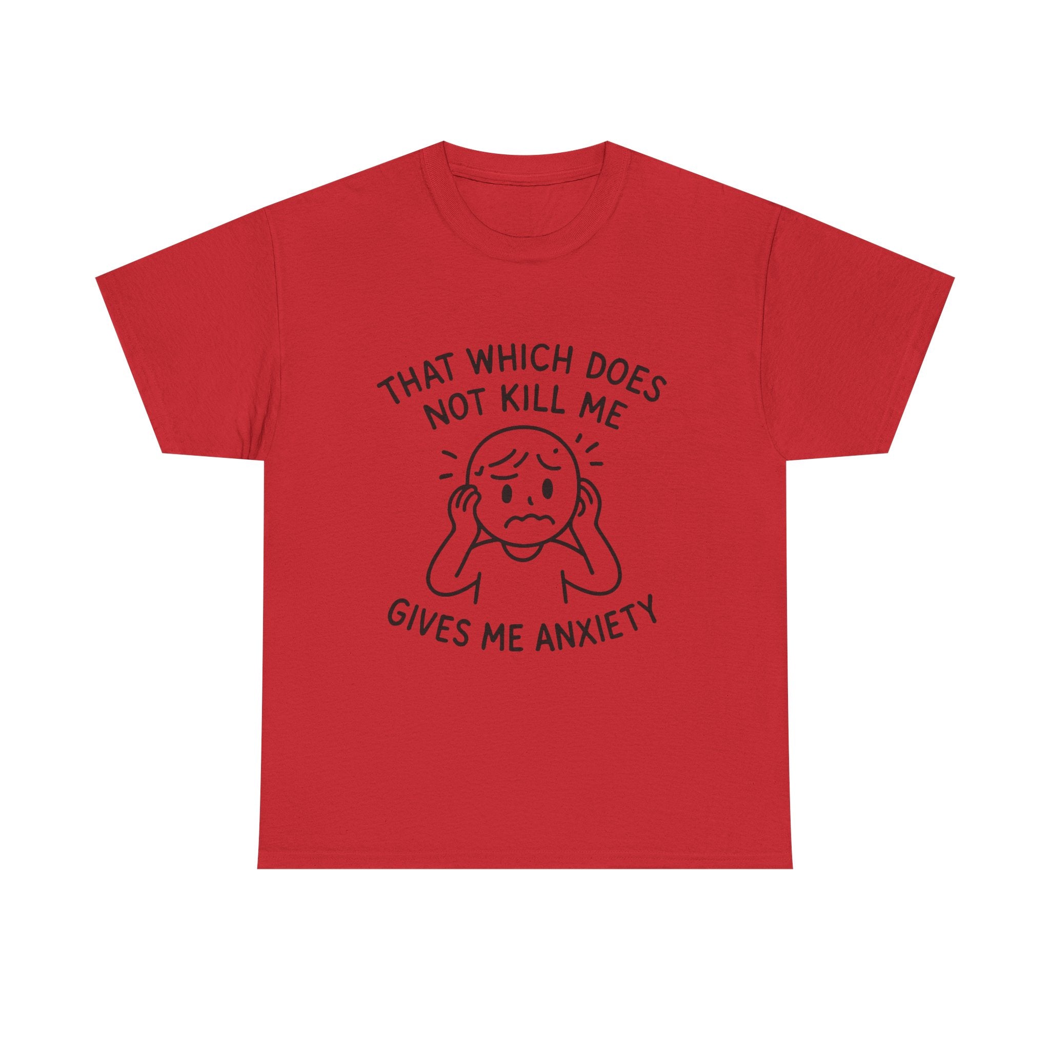 Anxiety T-Shirt: "Gives Me Anxiety" Funny Graphic Tee