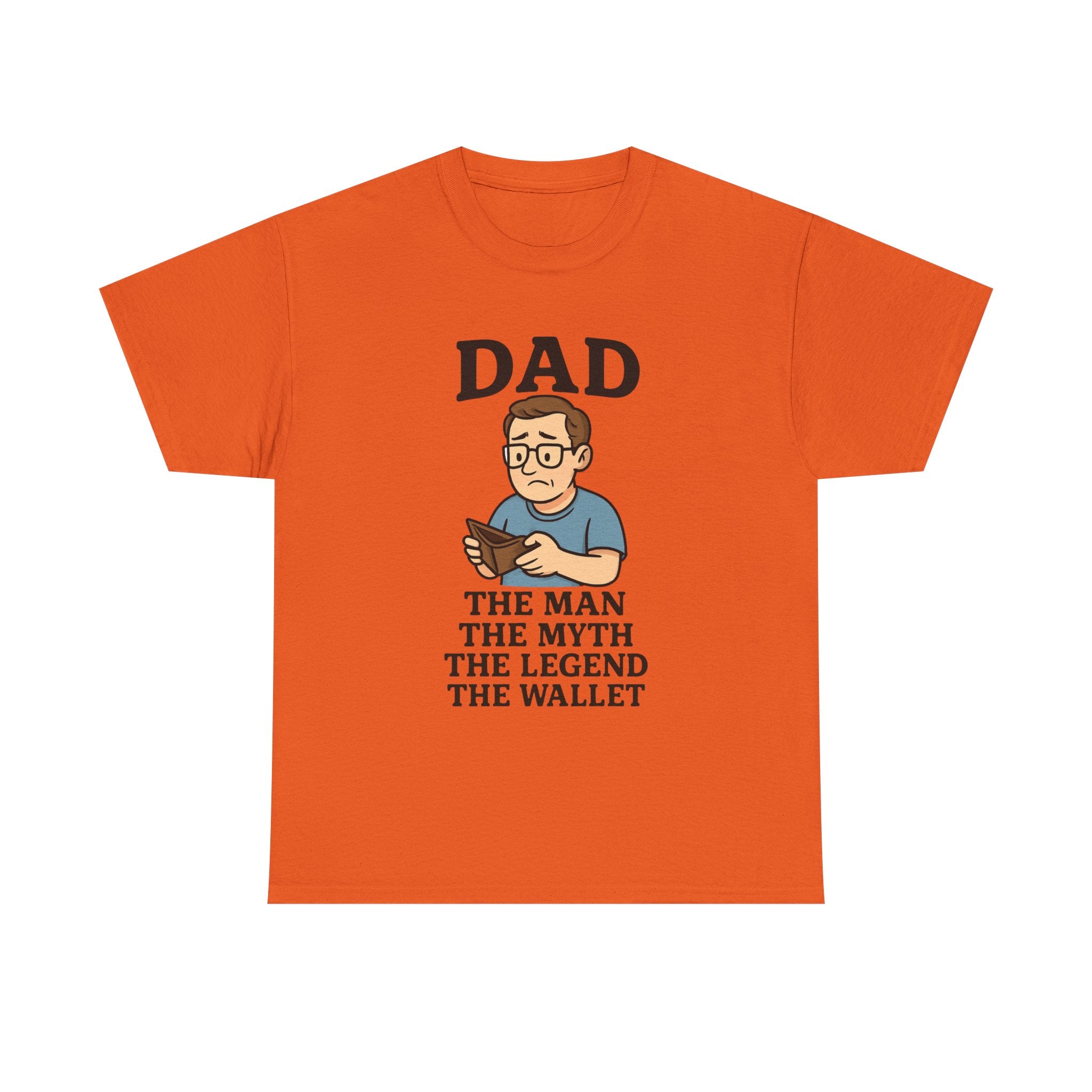 Funny Dad T-Shirt: "The Man, The Myth, The Legend, The Wallet" Graphic Tee