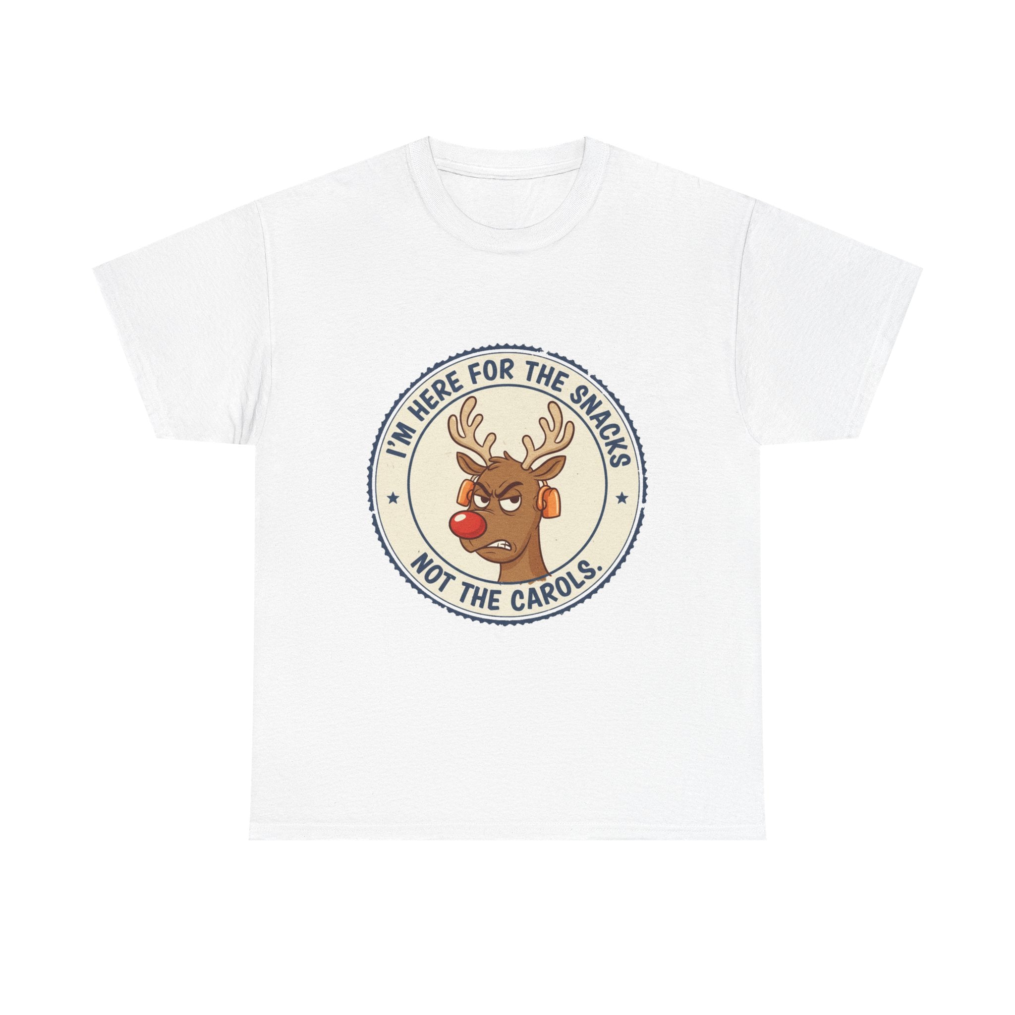 Funny Christmas Reindeer T-Shirt – “I’m Here for the Snacks, Not the Carols” Holiday Humor Tee