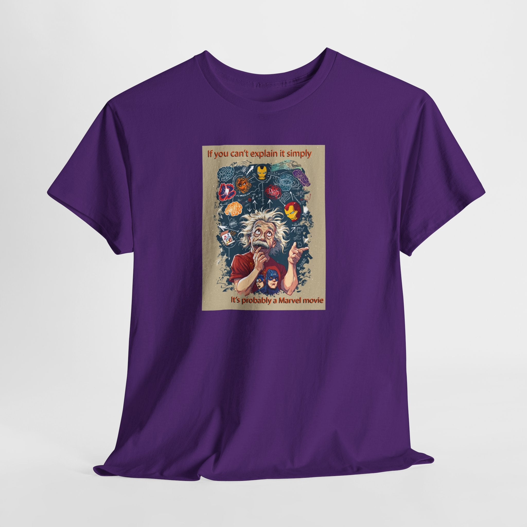Einstein Marvel Movie Tee: If You Can't Explain It Simply, It's Probably a Marvel Movie | Funny Science Pop Culture T-Shirt